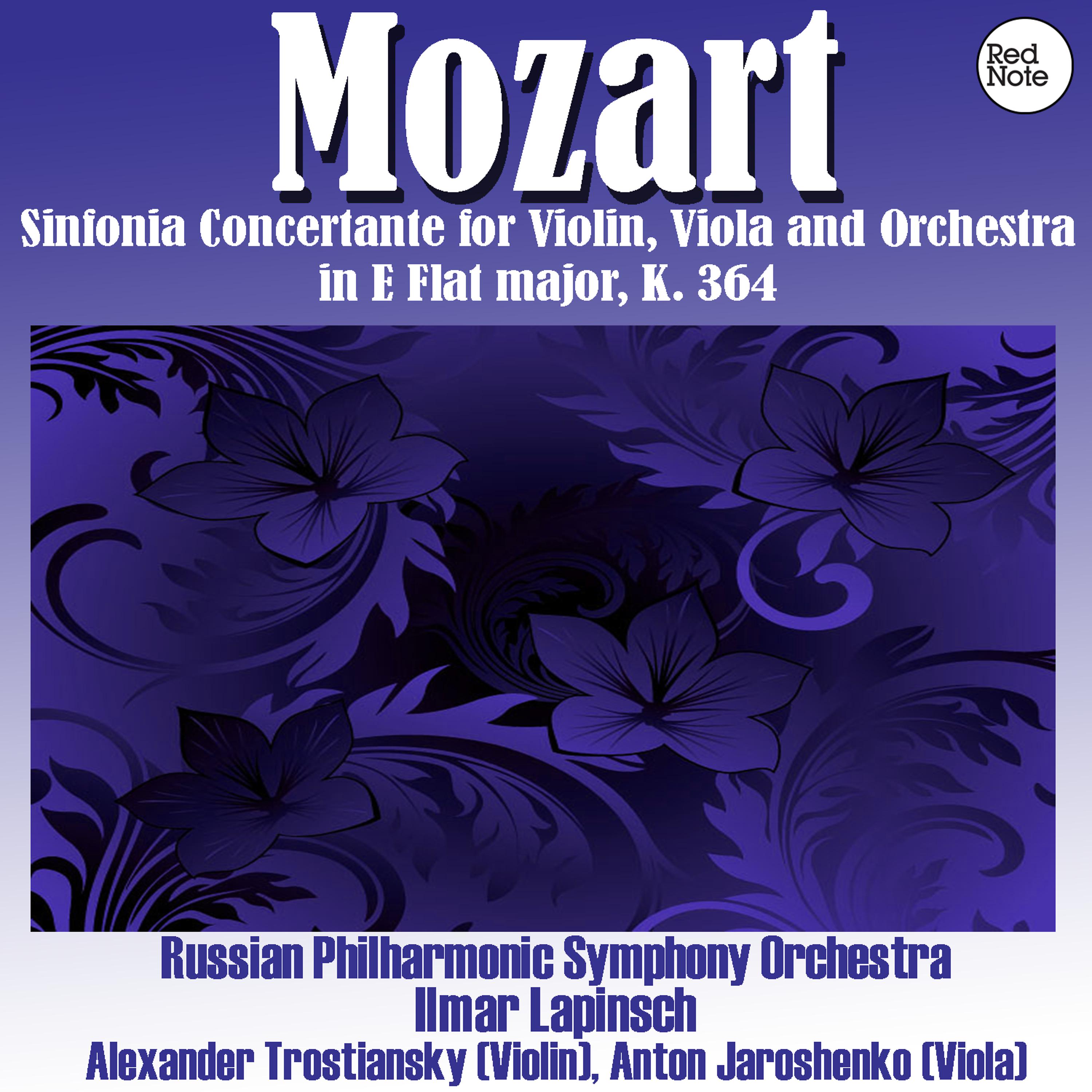 Постер альбома Mozart: Sinfonia Concertante for Violin, Viola and Orchestra in E Flat major, K. 364