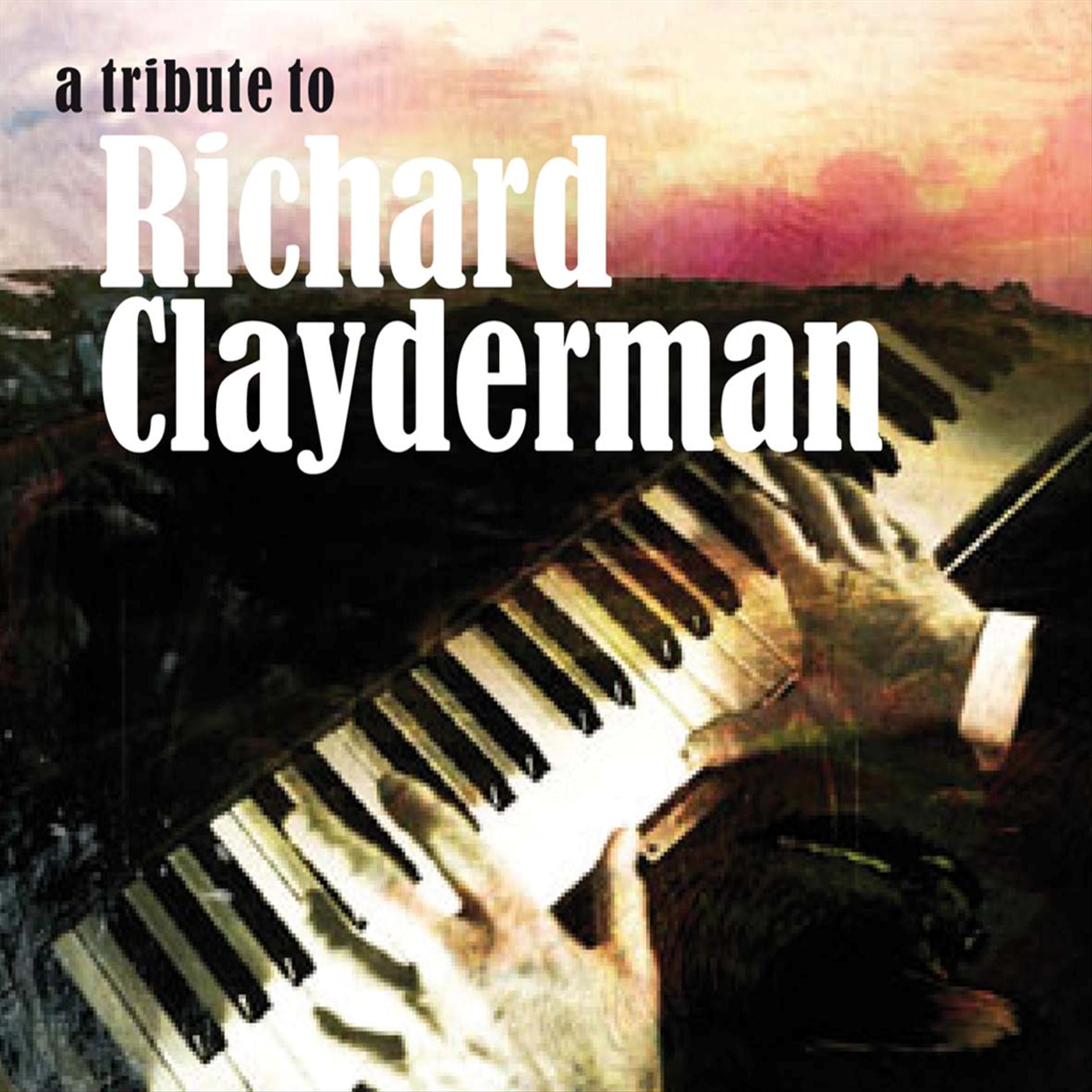 Постер альбома A Tribute To Richard Clayderman Part 2