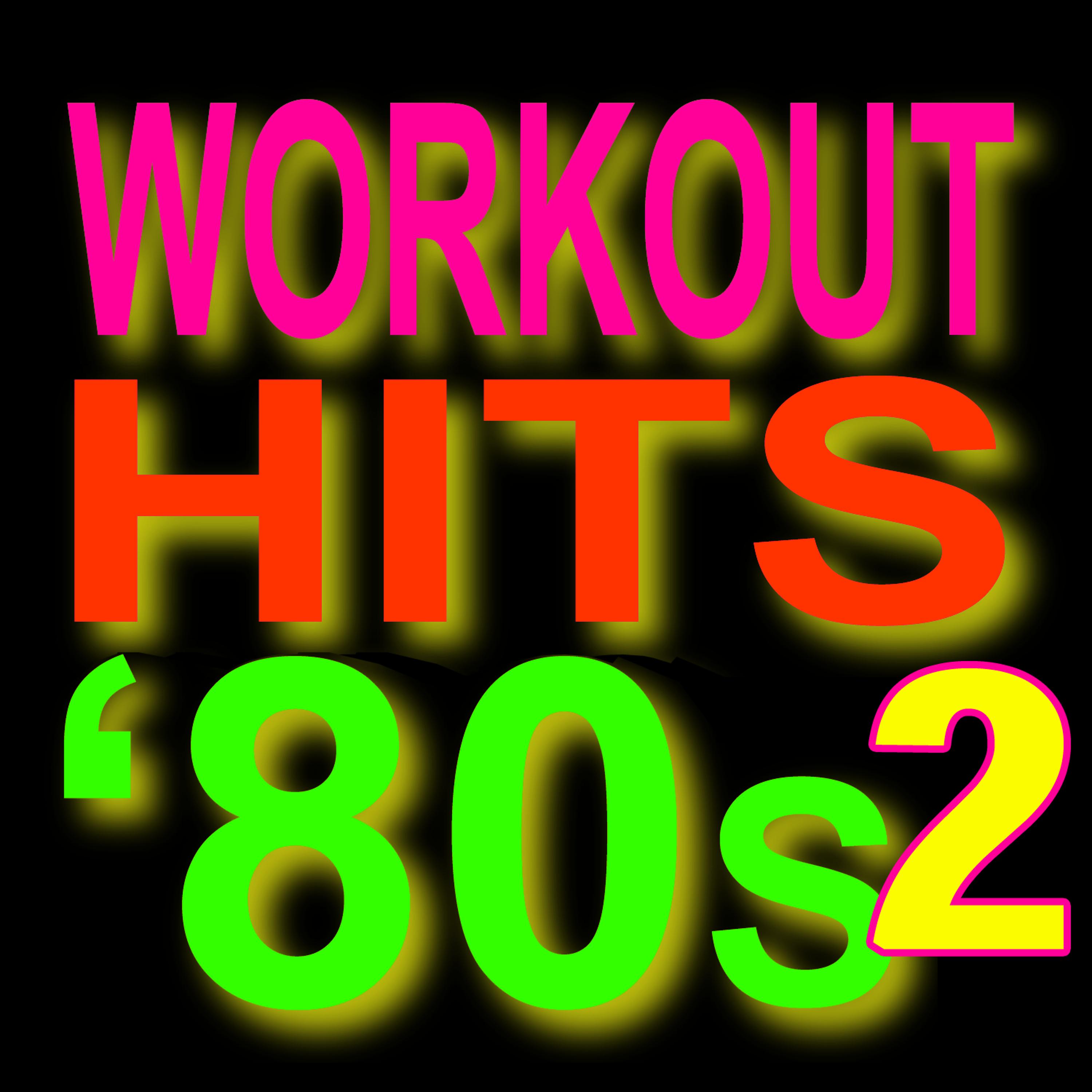 The Workout Heroes - Tainted Love (Workout Remix + 145 BPM)