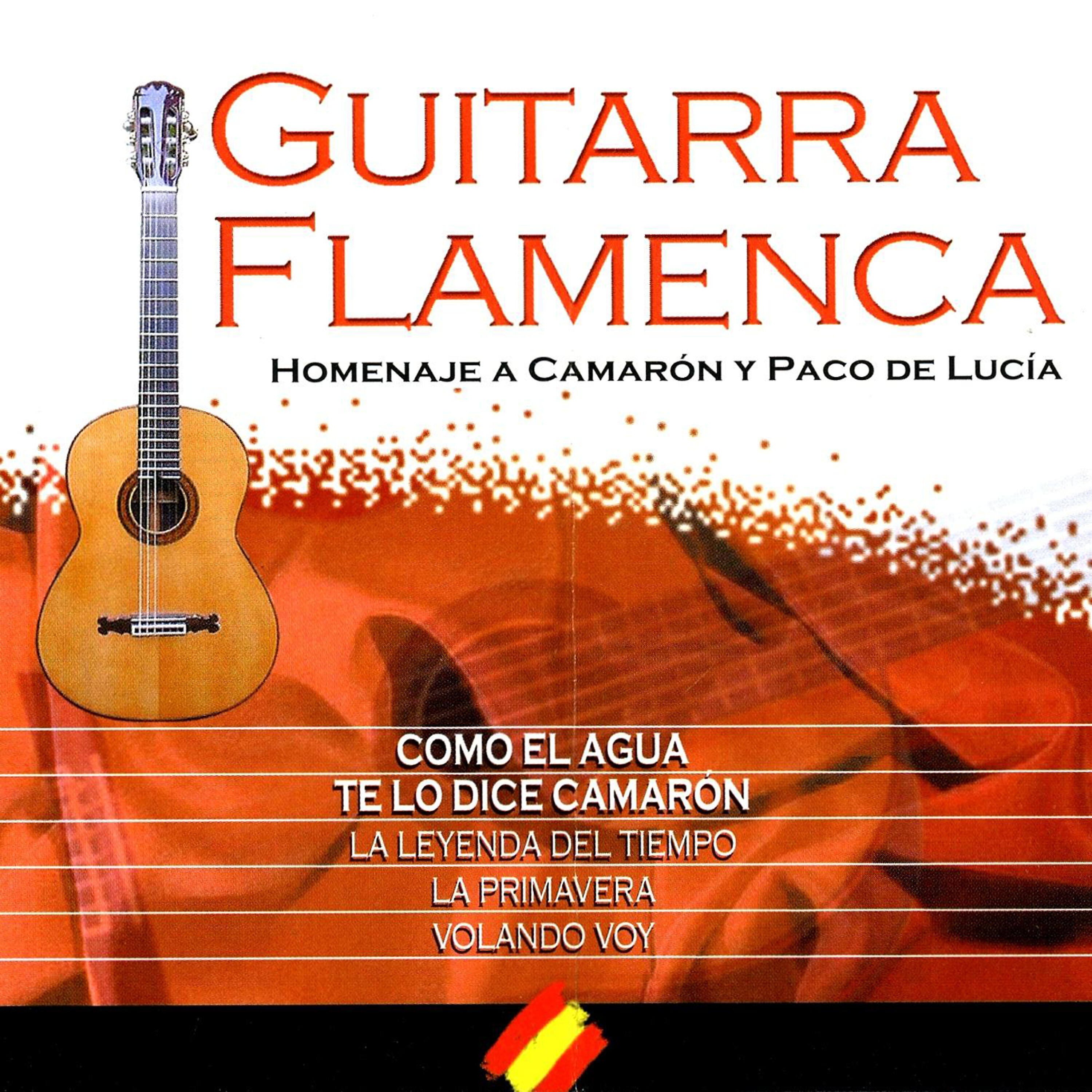 The Spanish Guitar - La Primavera (Popular By Camarón De La Isla) (Flamenco Guitar Version)