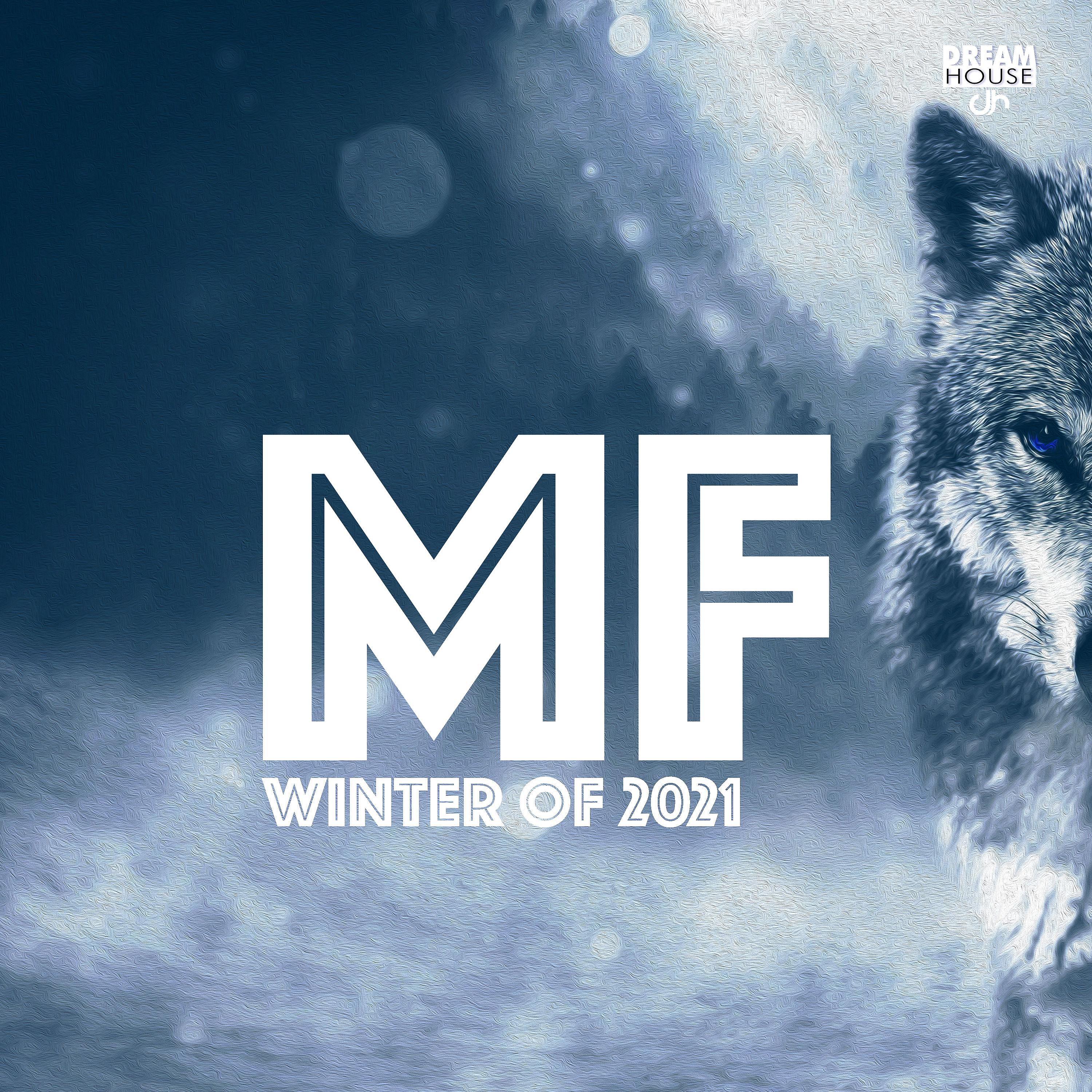 Постер альбома Winter of 2021 (Dream House Remix)