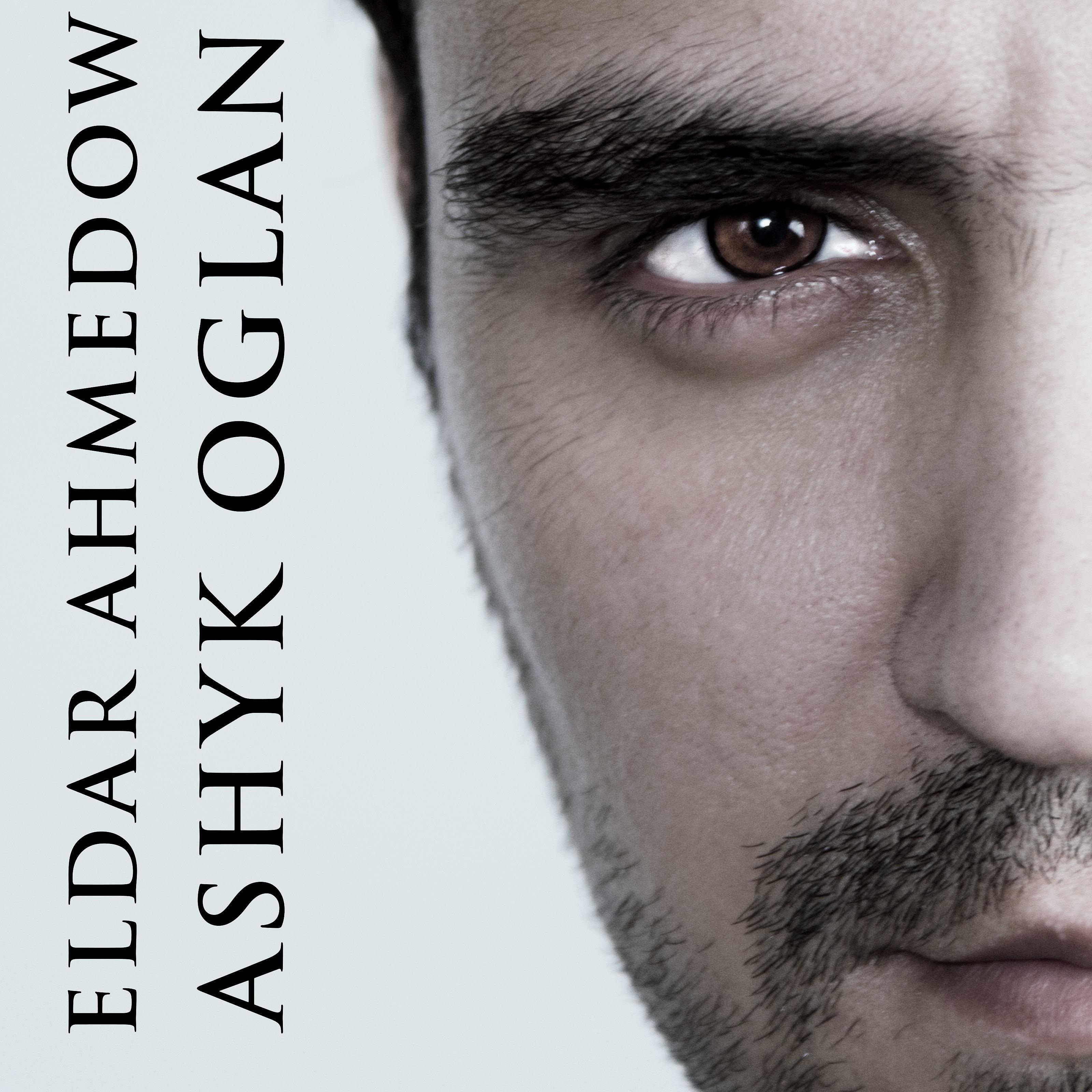Постер альбома Ashyk Oglan