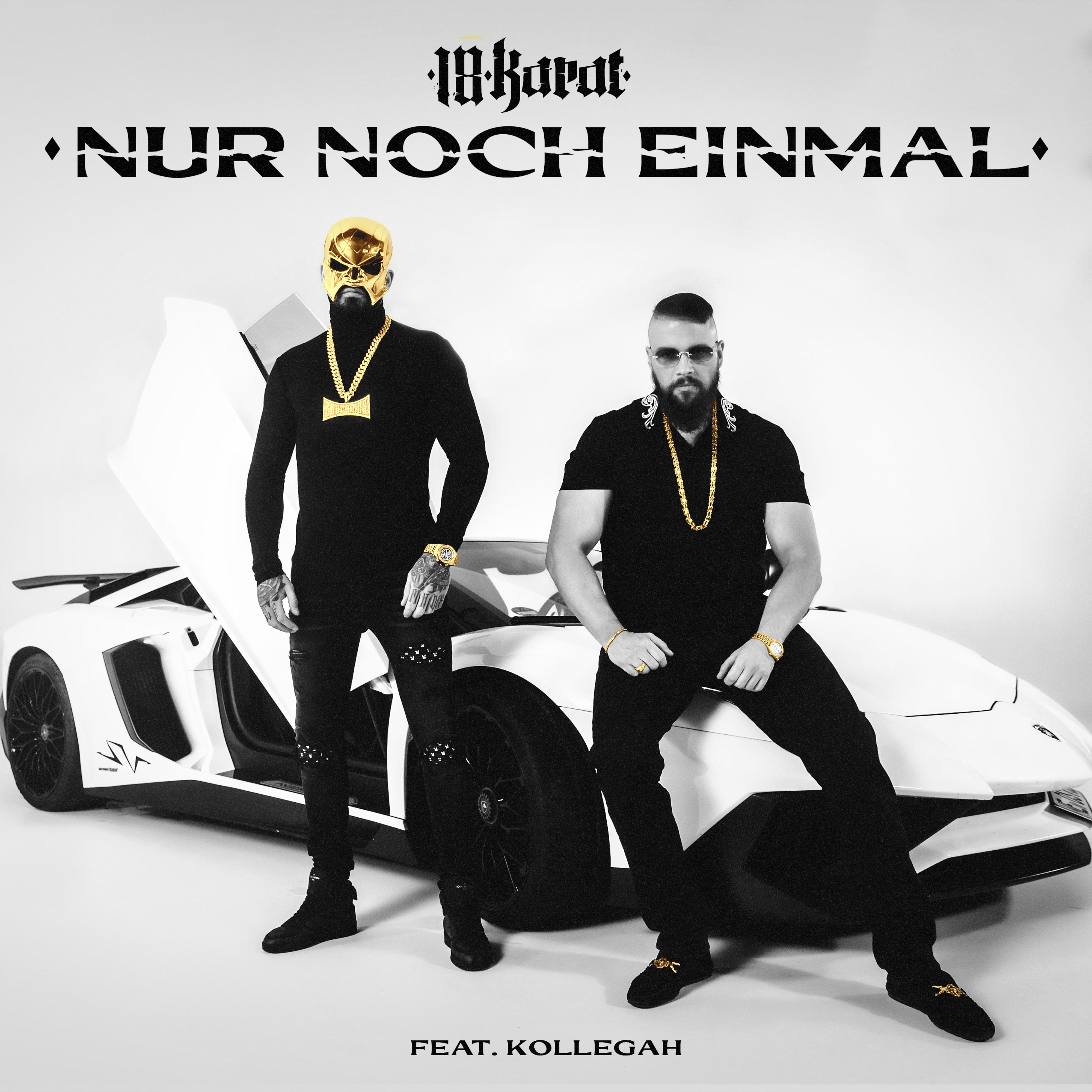 Постер альбома NUR NOCH EINMAL (feat. Kollegah)