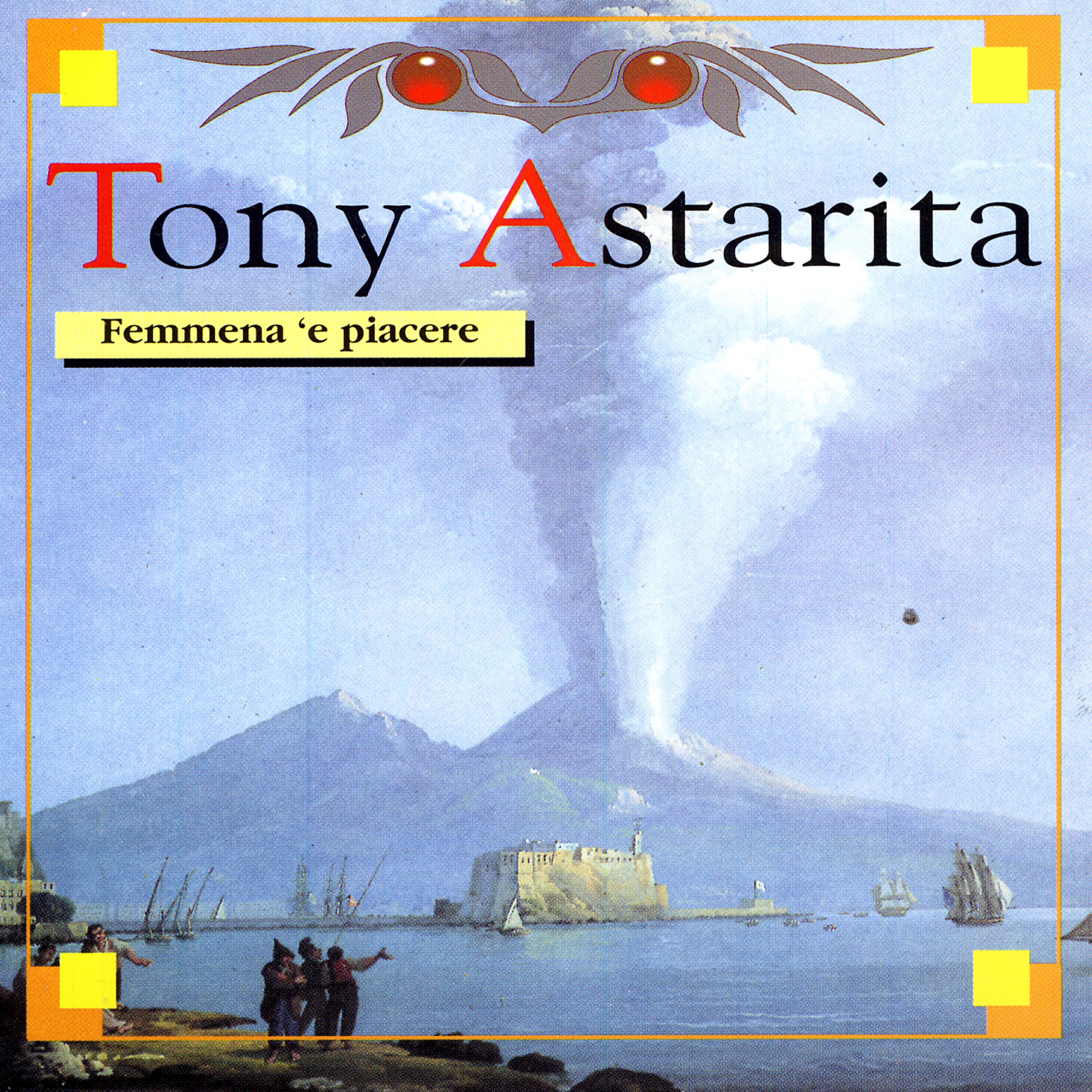 Tony Astarita - Serenata A Mano Armata