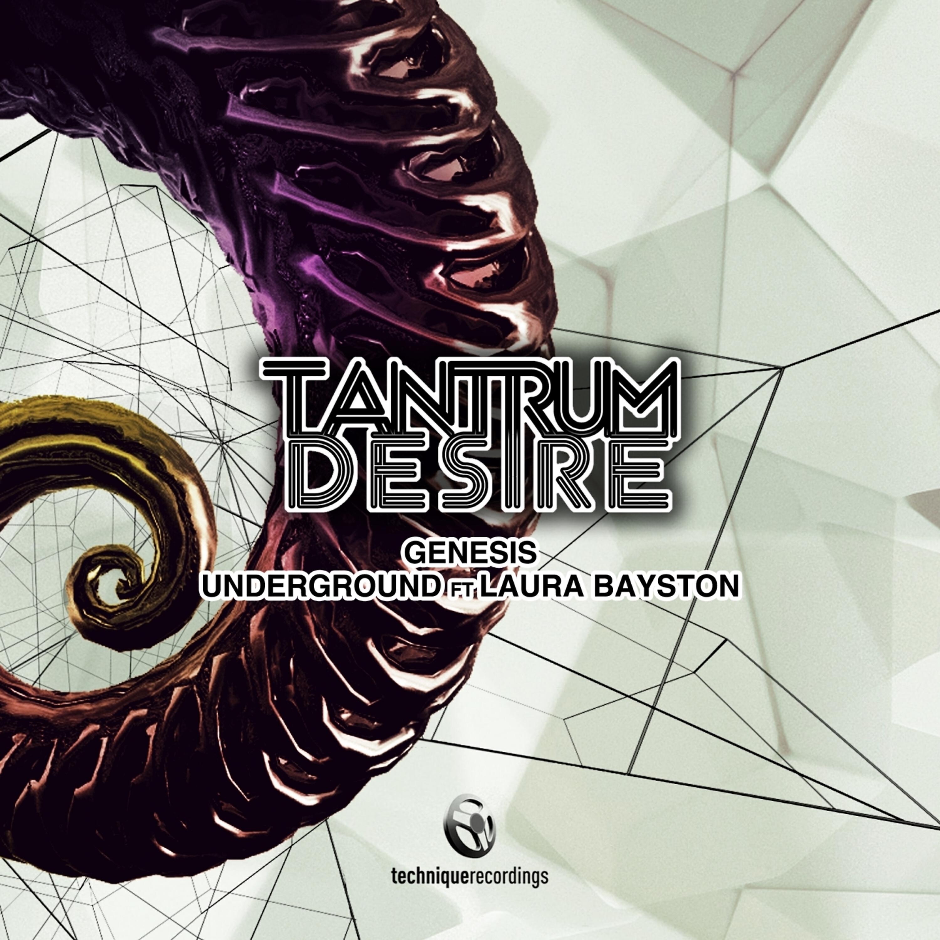 Tantrum Desire - Underground