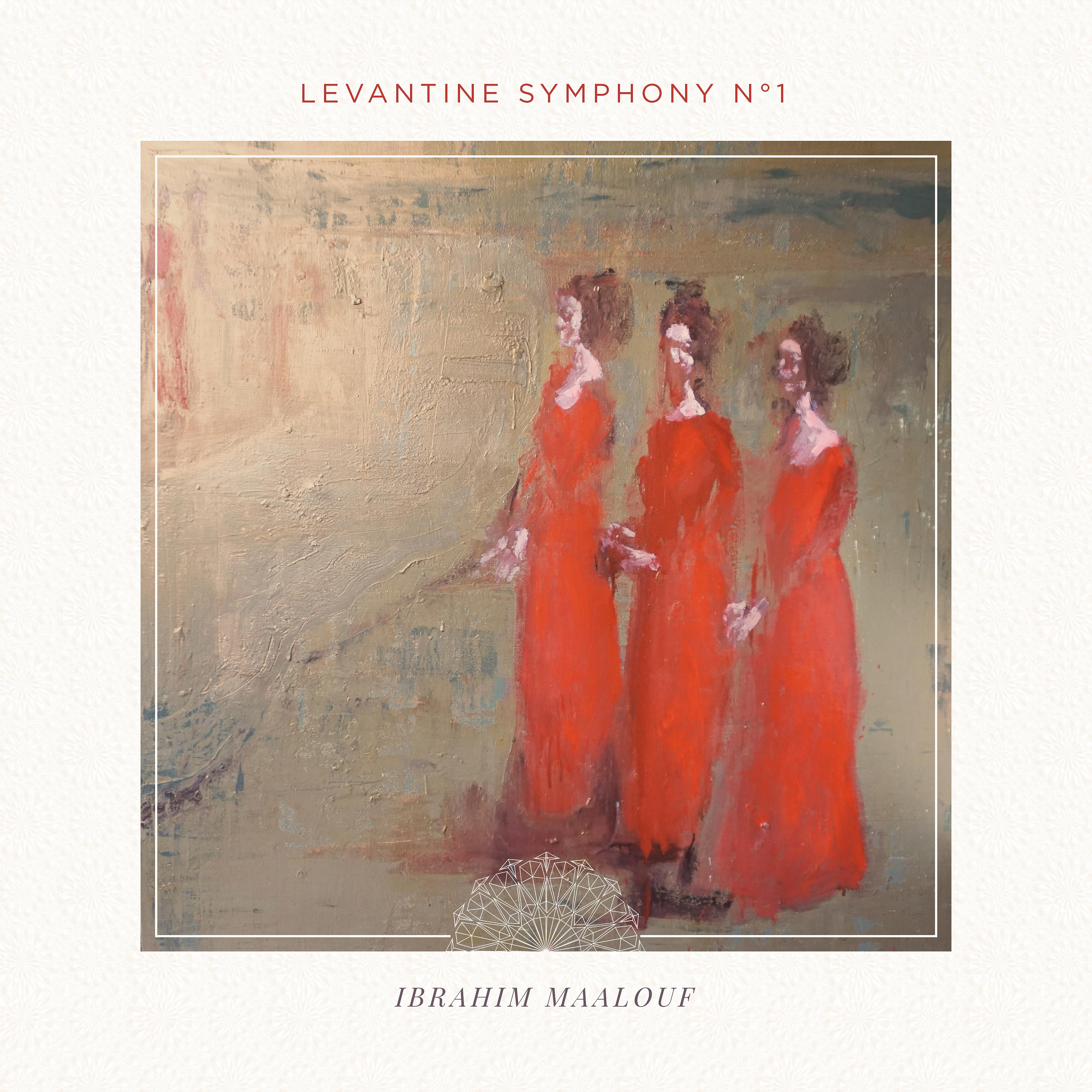 Постер альбома Levantine Symphony No. 1