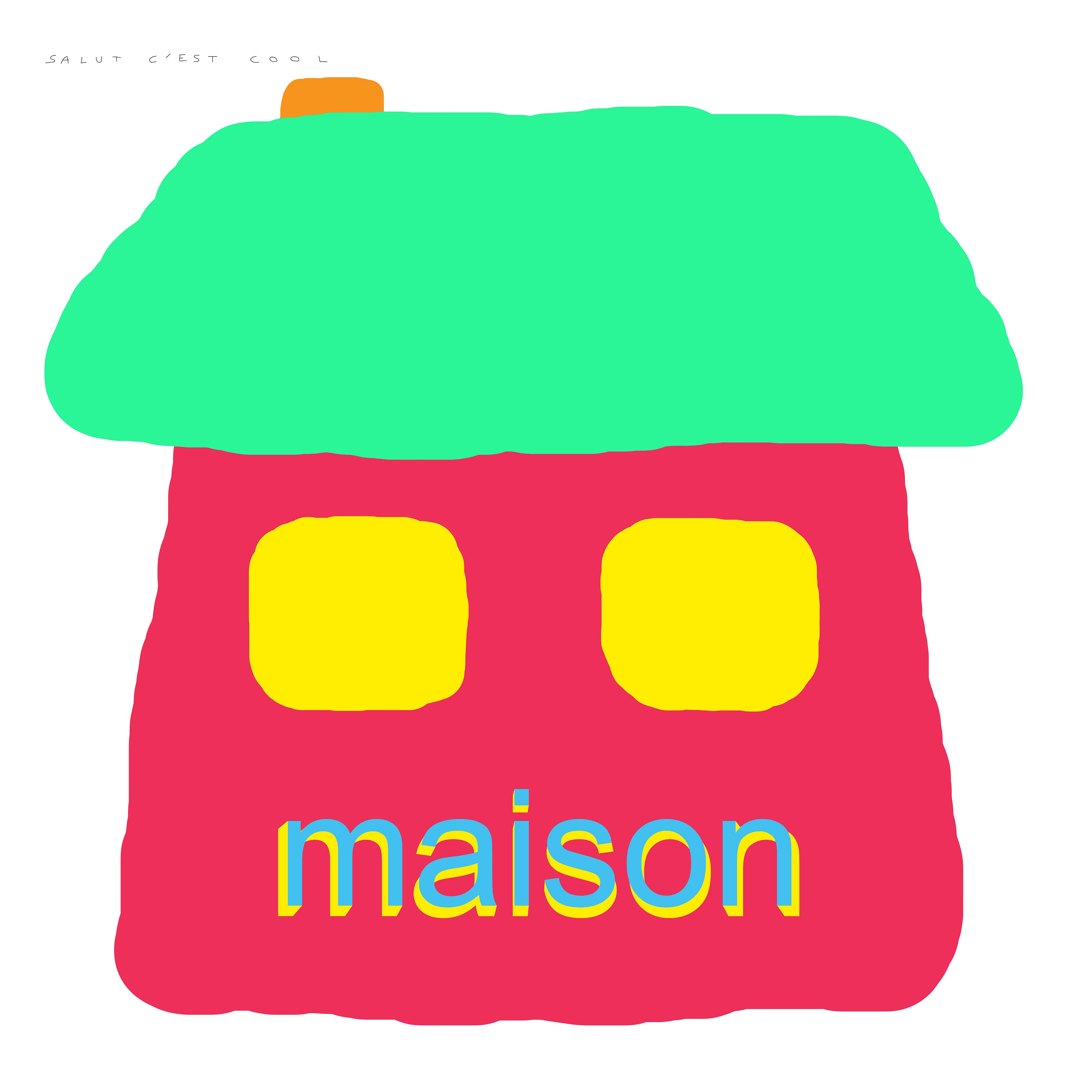 Постер альбома Maison