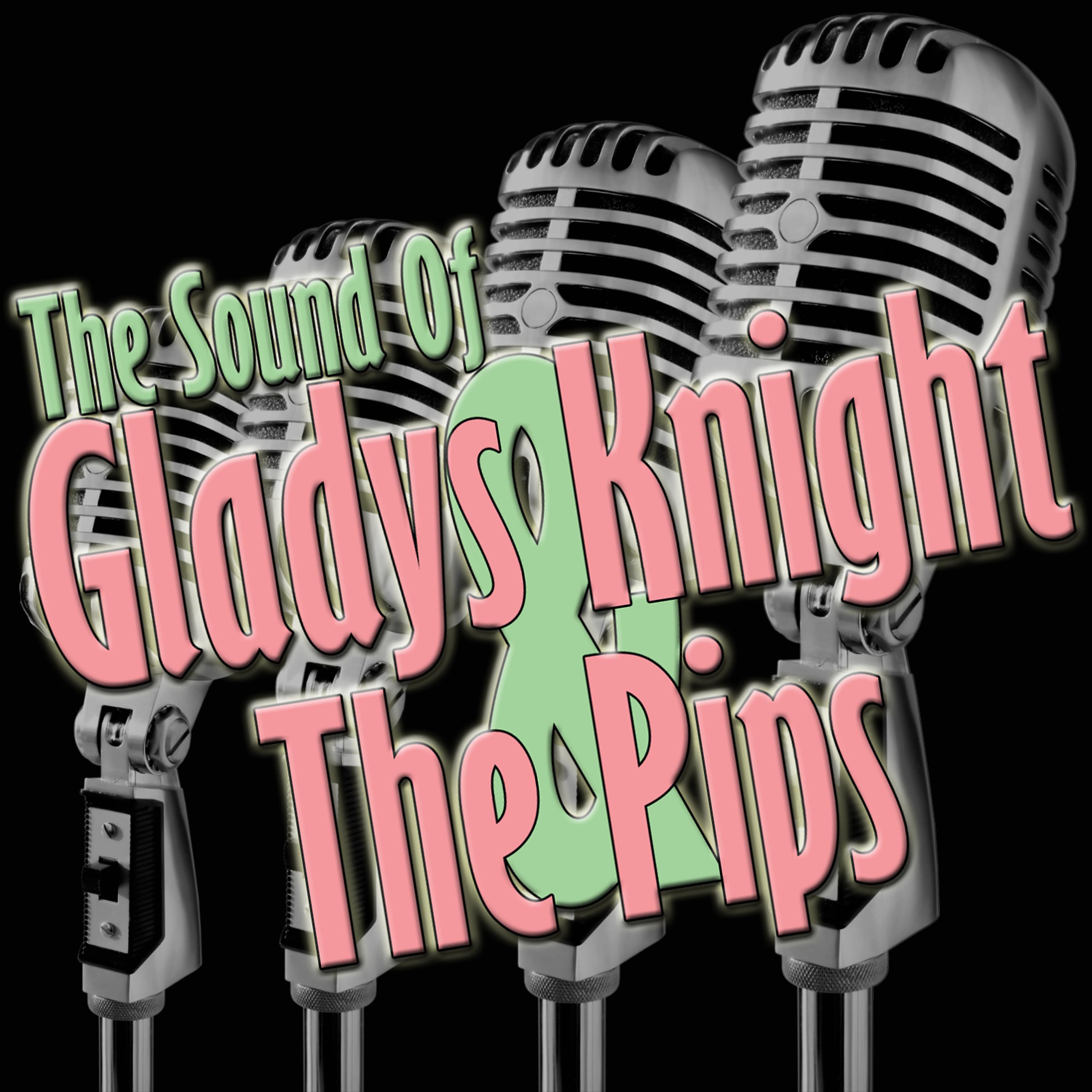 Постер альбома The Sound Of Gladys Knight & The Pips