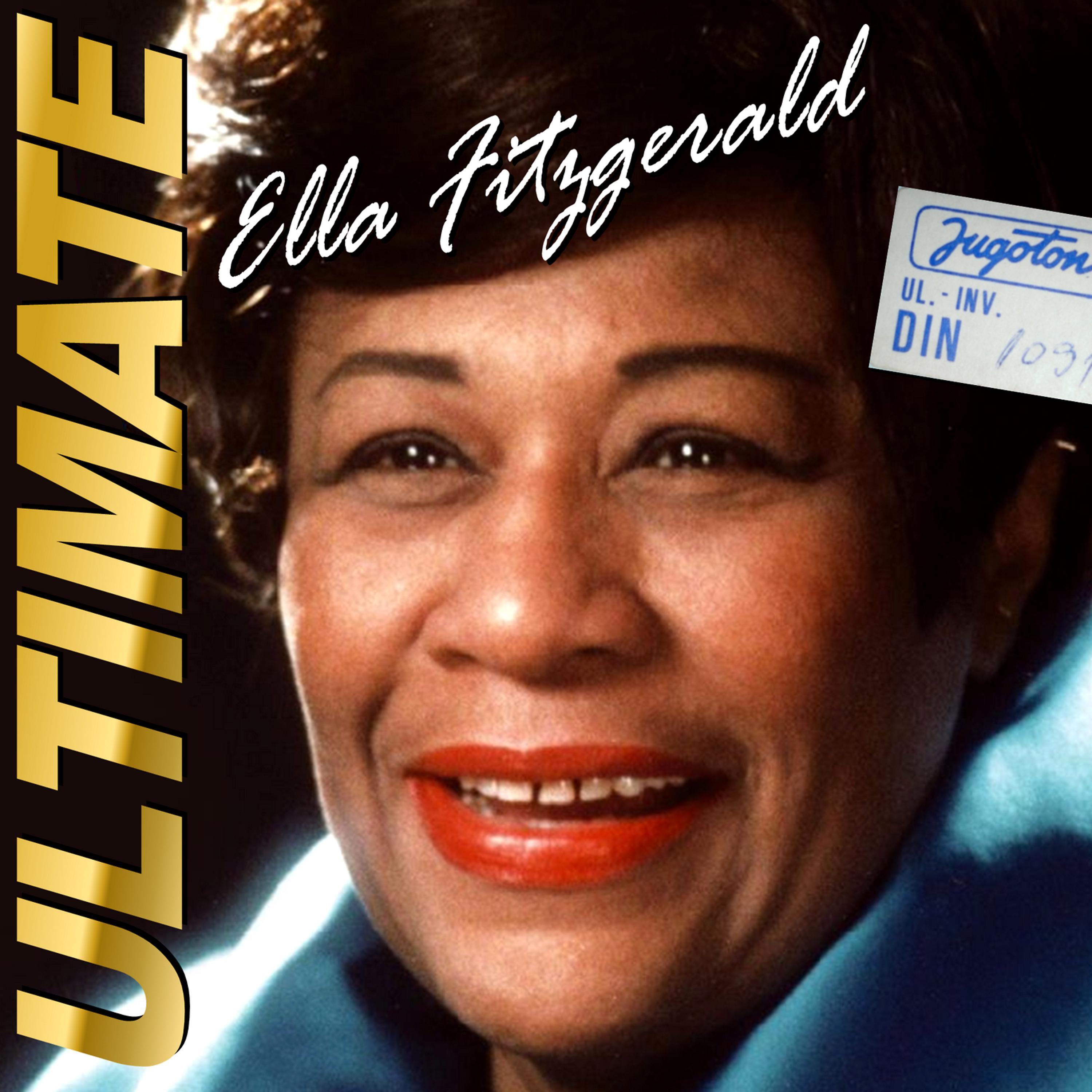 Постер альбома Ella Fitzgerald's Ultimate Collection