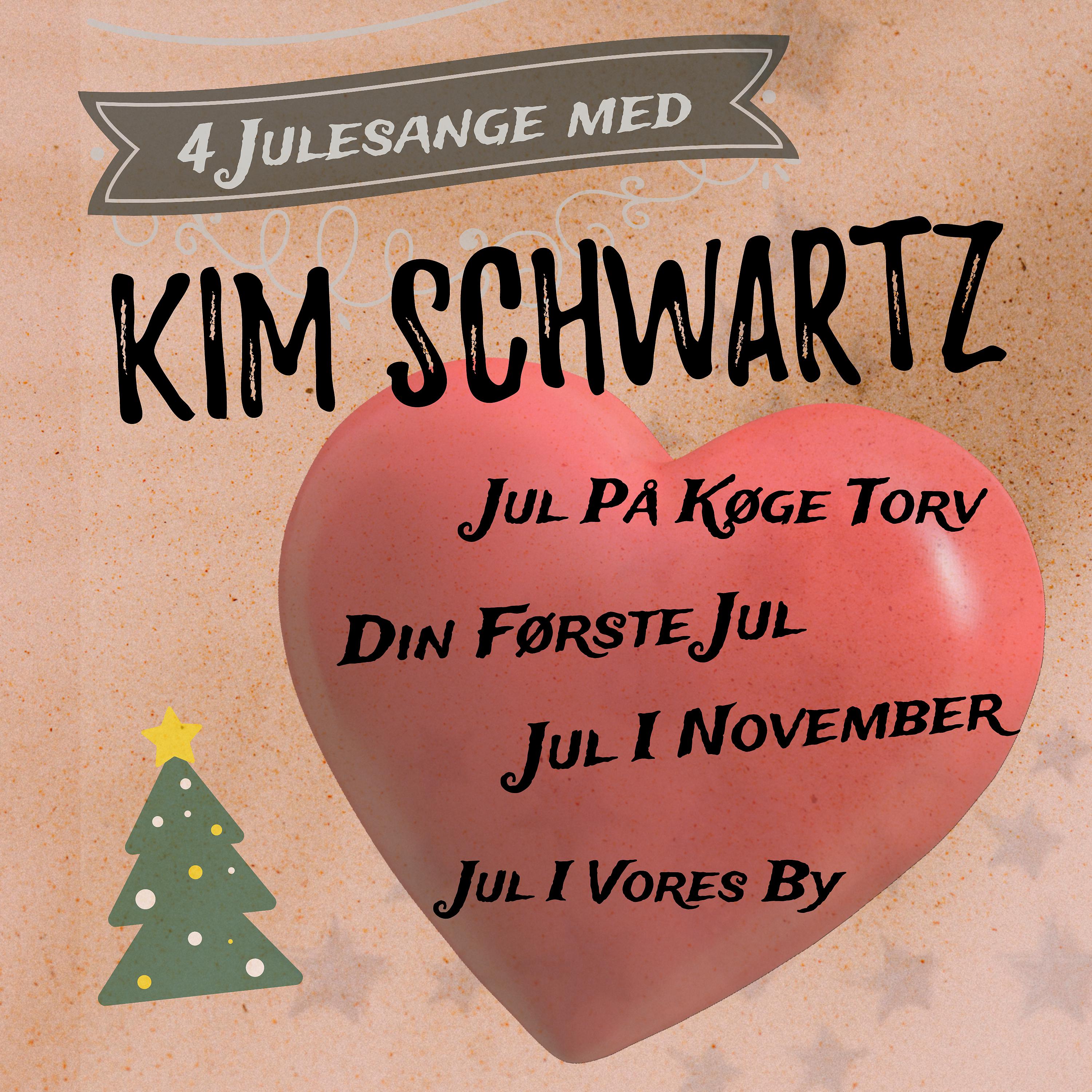 Постер альбома 4 Julesange med Kim Schwartz