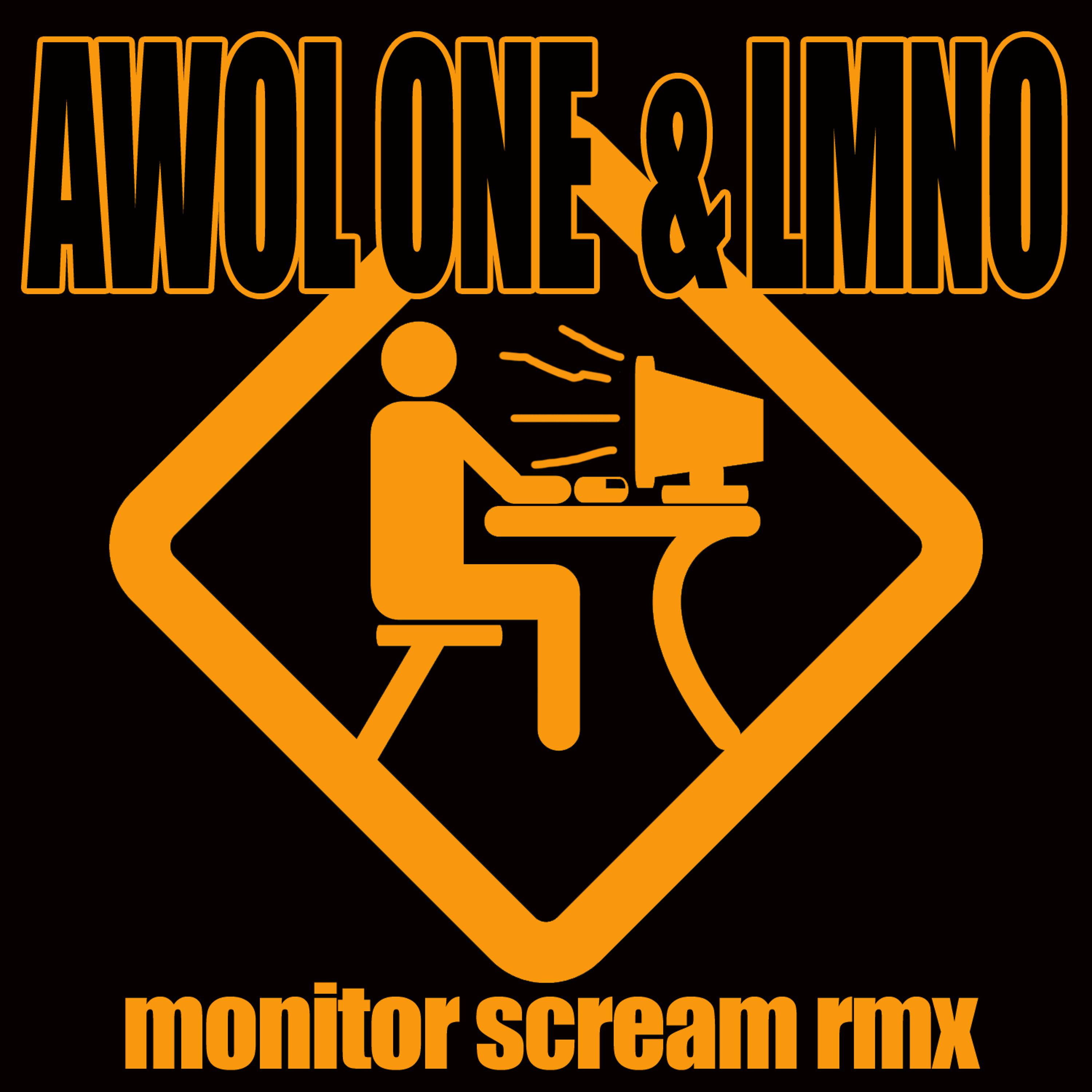 Постер альбома Monitor Scream Feat. LMNO