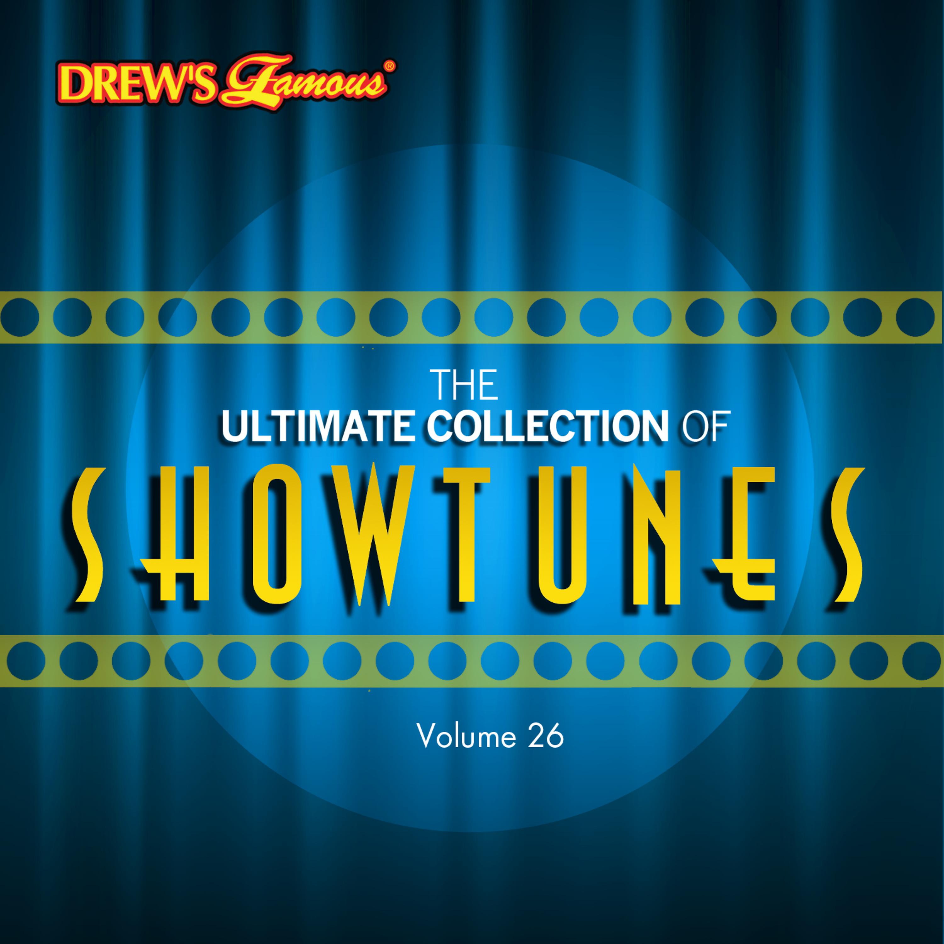 Постер альбома The Ultimate Collection of Showtunes, Vol. 26