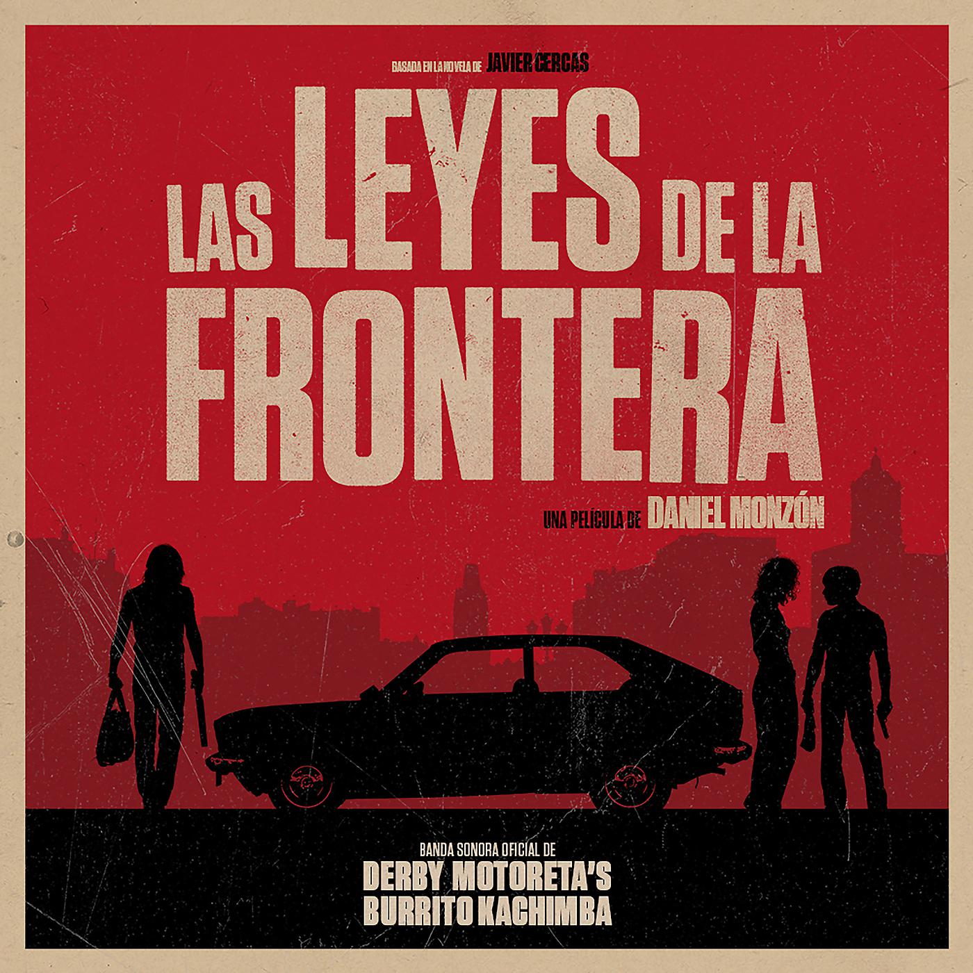Постер альбома Las Leyes De La Frontera