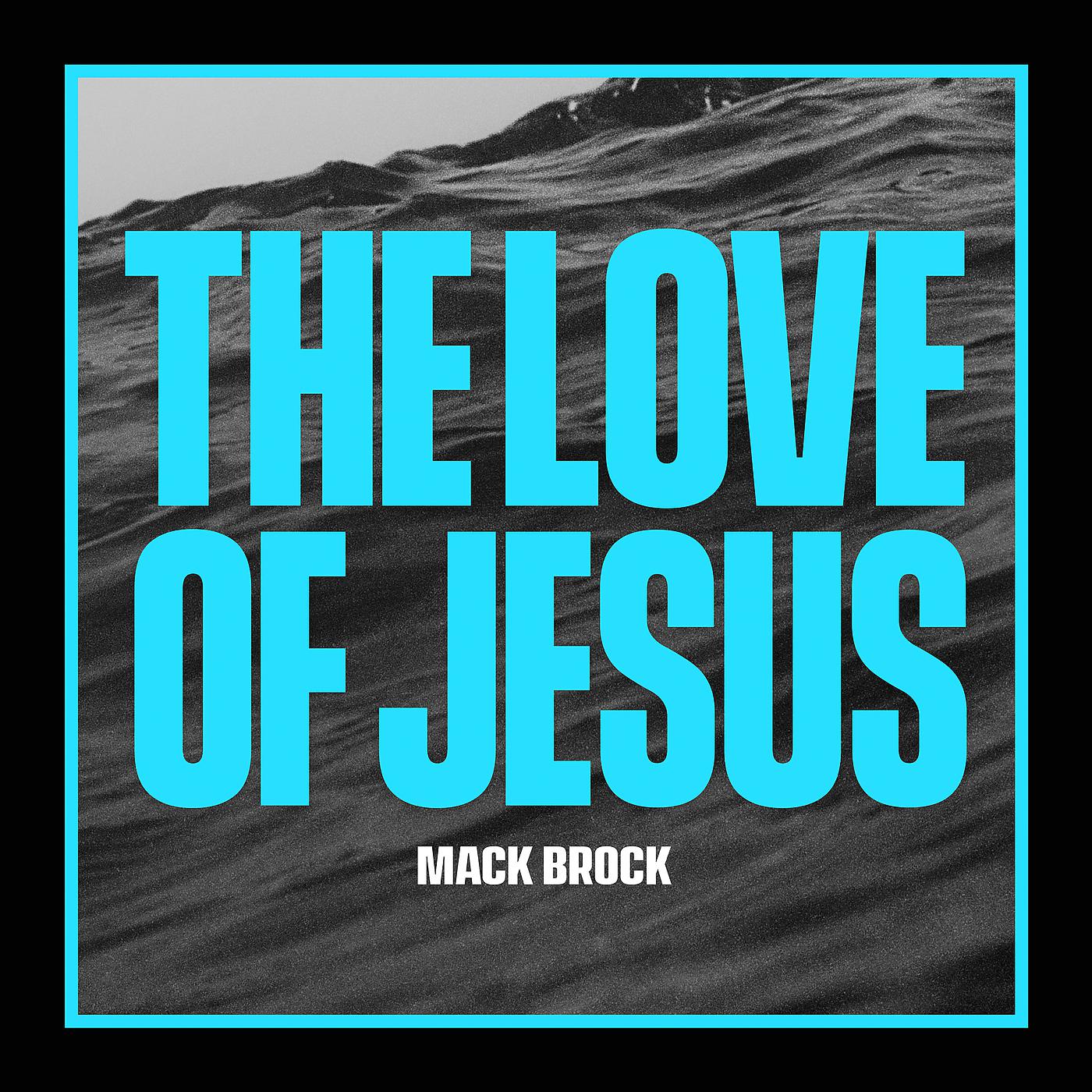 Постер альбома The Love Of Jesus