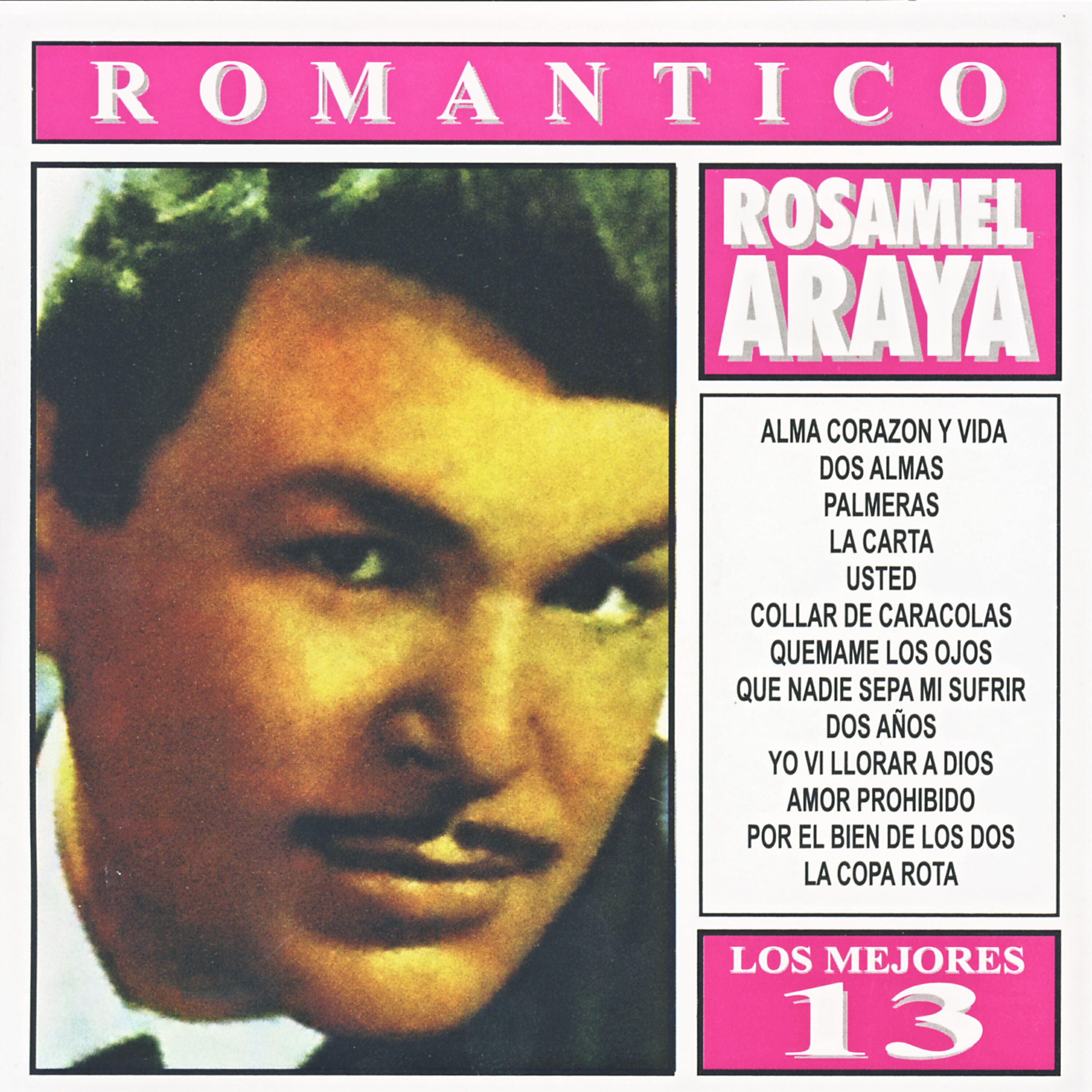 Rosamel Araya - Amor Prohibido