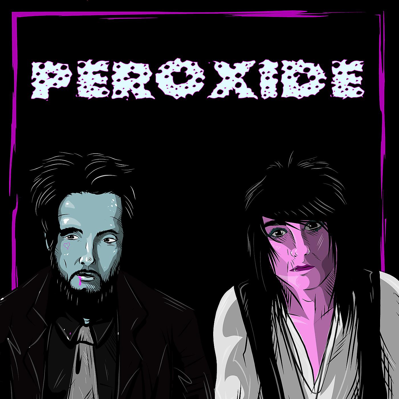 Постер альбома Peroxide
