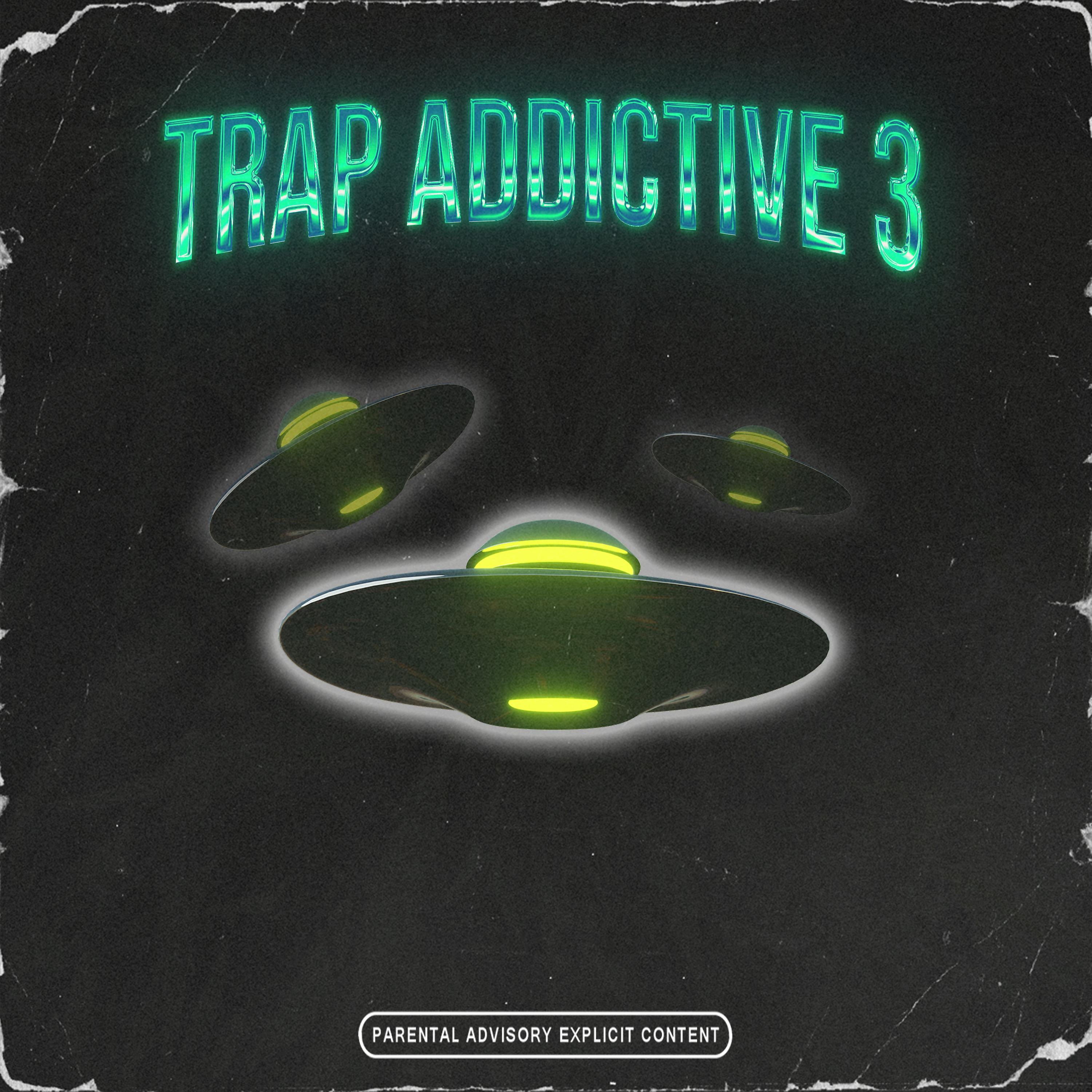 Постер альбома Trap Addictive 3