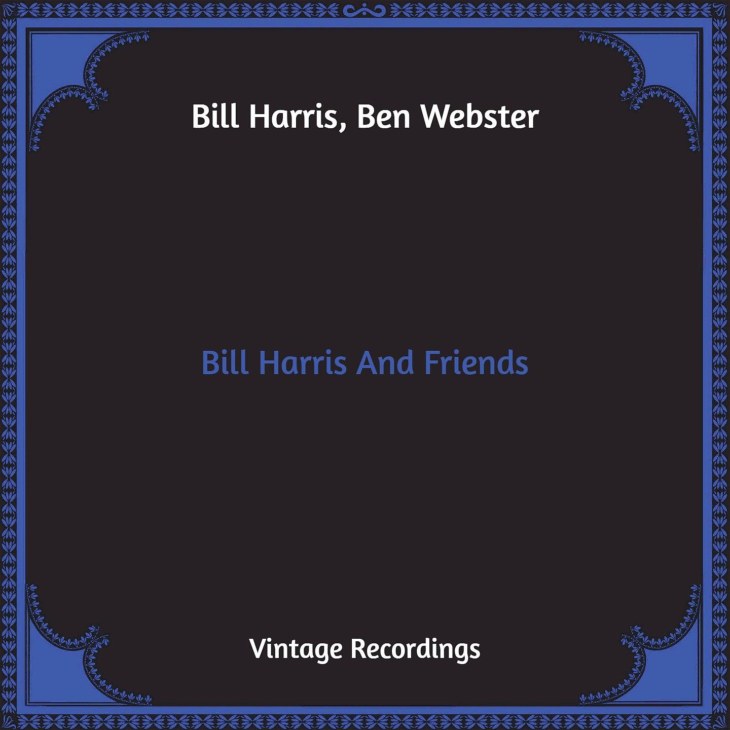 Постер альбома Bill Harris And Friends