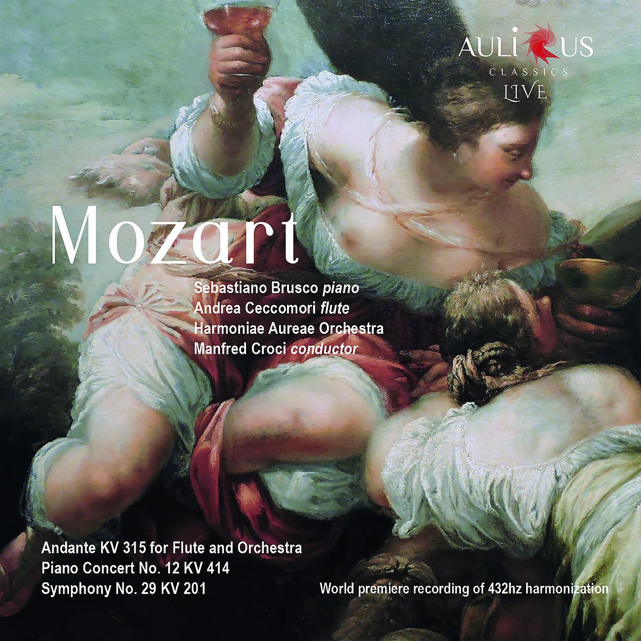 Постер альбома Mozart: Andante for Flute and Orchestra K. 315, Piano Concerto No. 12, K. 414 & Symphony No. 29, K. 201
