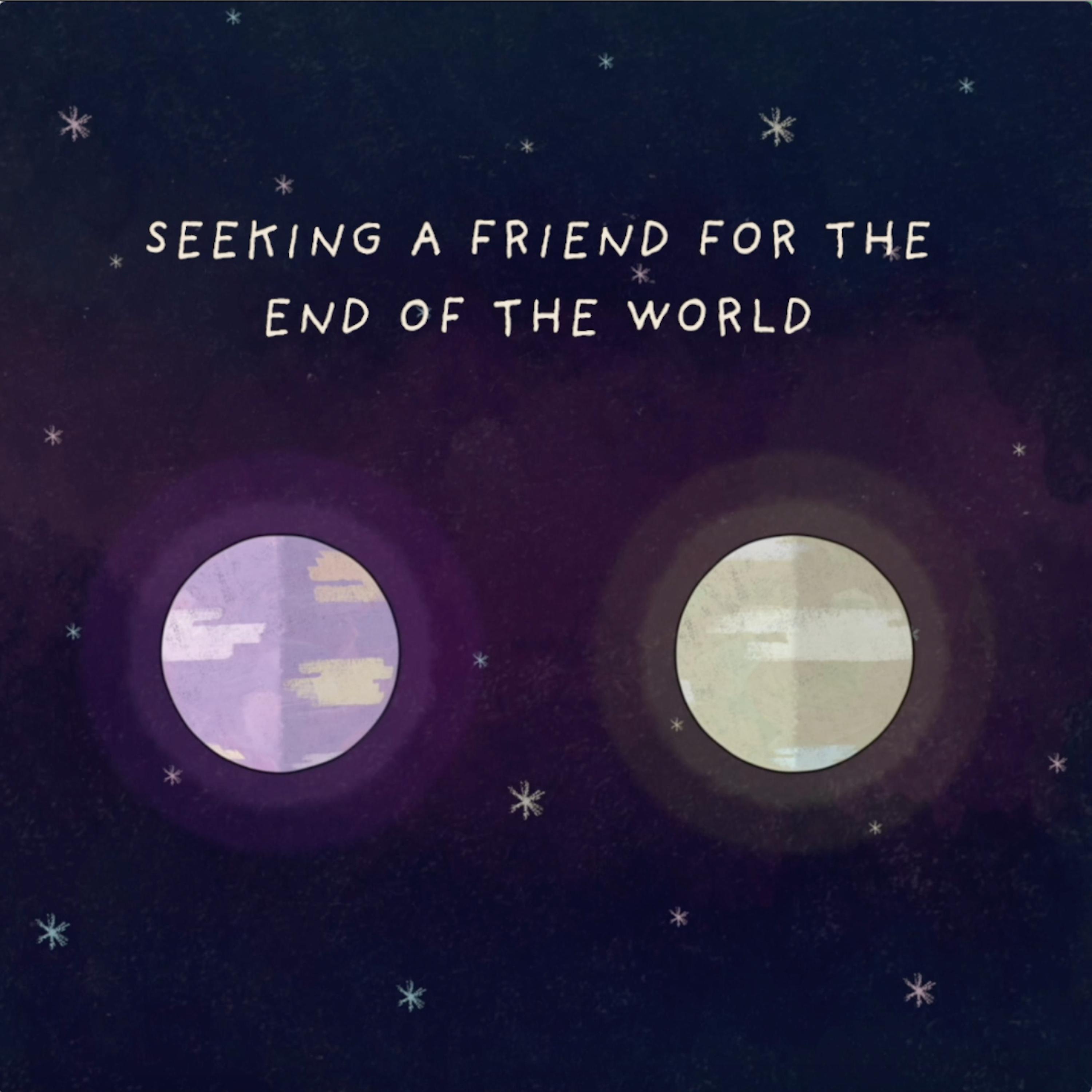 Постер альбома Seeking a Friend for the End of the World