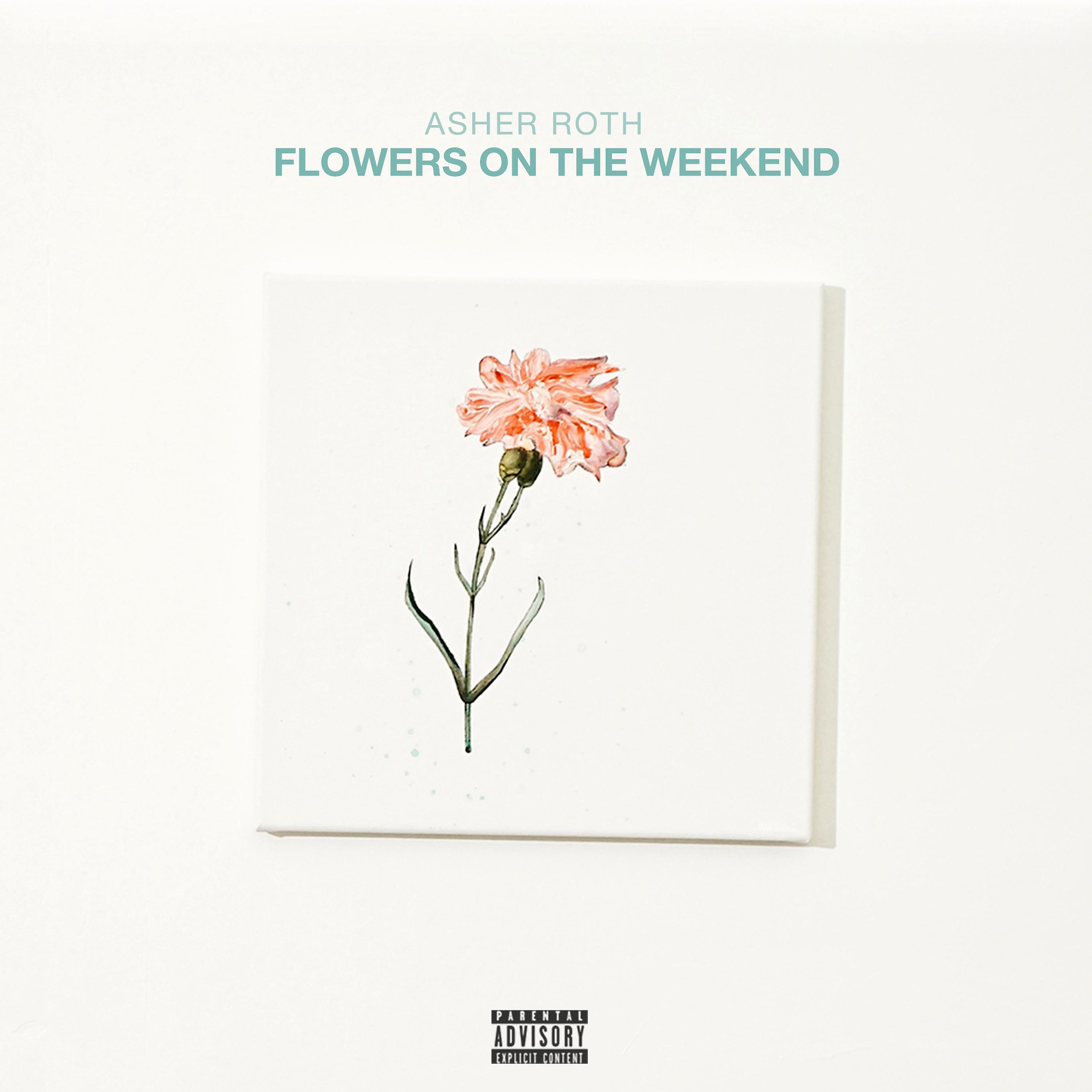 Постер альбома Flowers On The Weekend