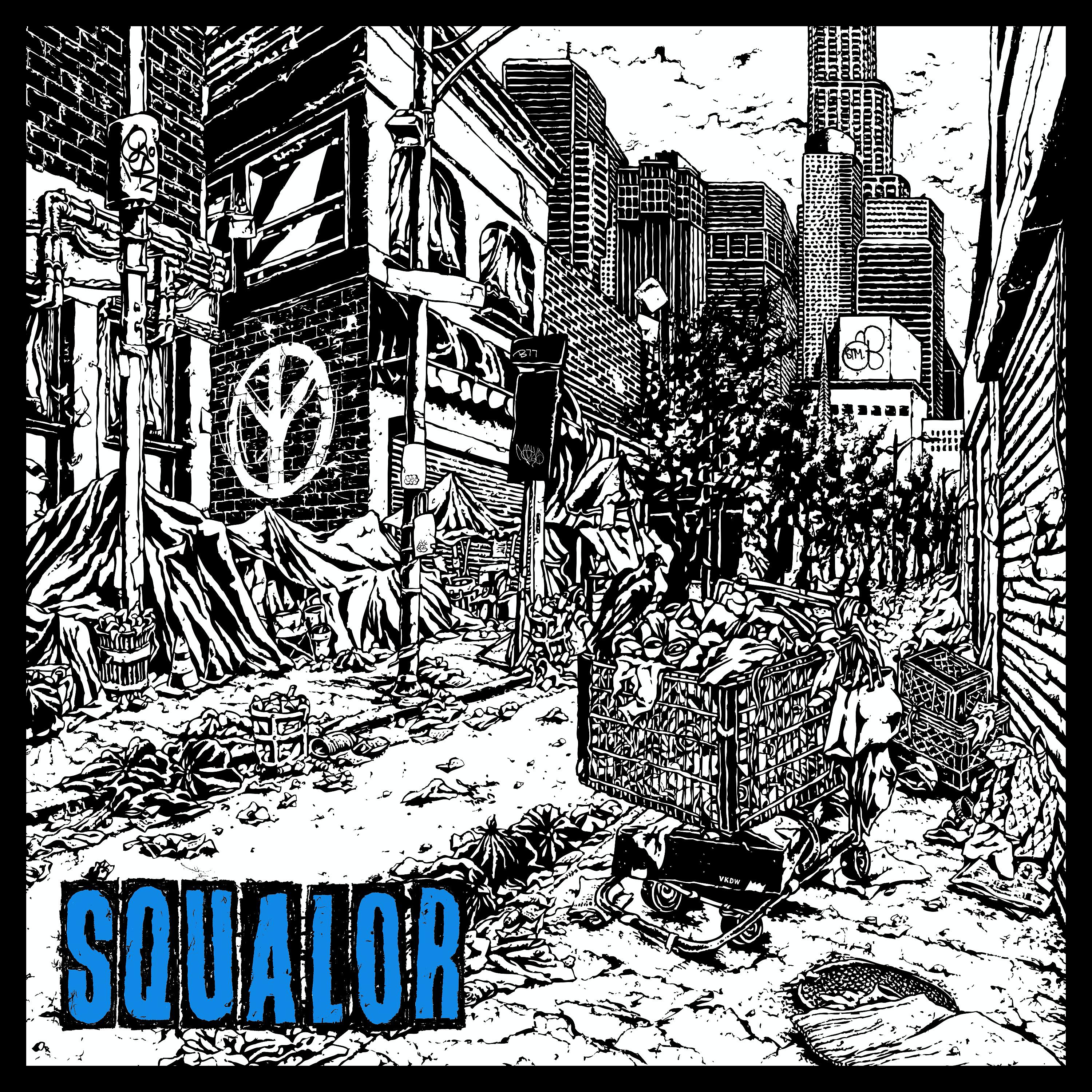 Постер альбома Squalor