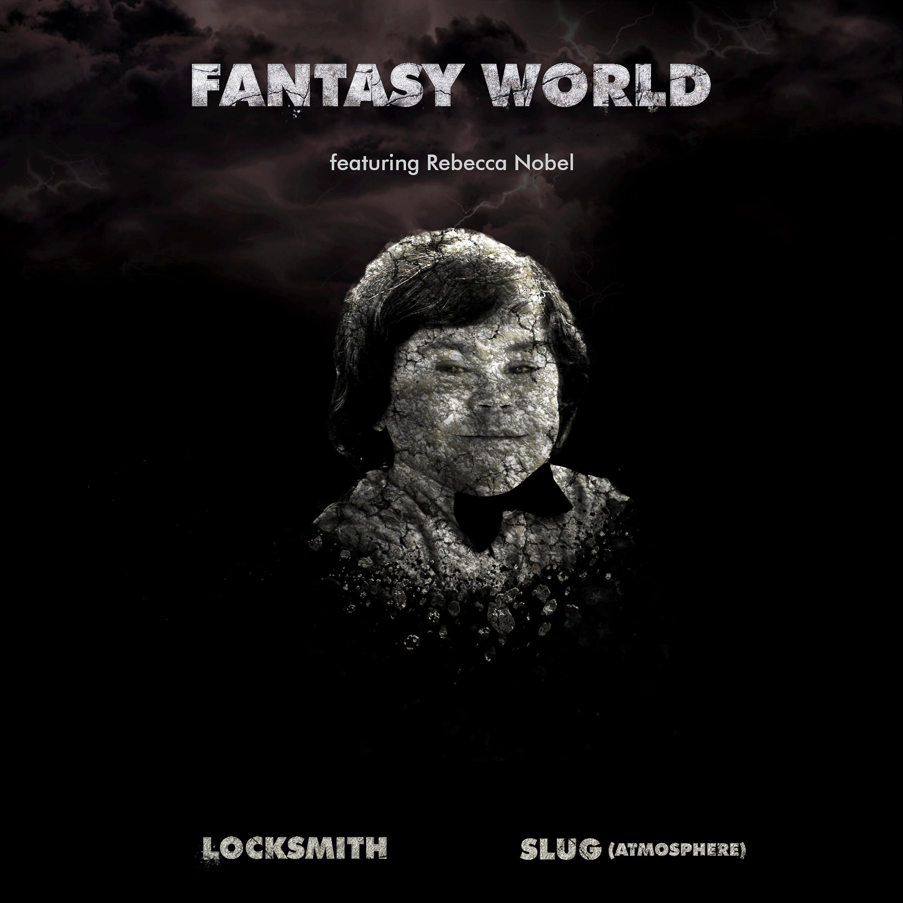 Постер альбома Fantasy World (feat. Atmosphere & Rebecca Nobel)