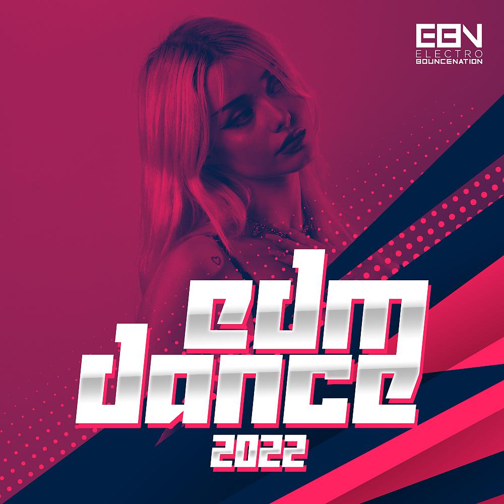 Постер альбома EDM Dance 2022
