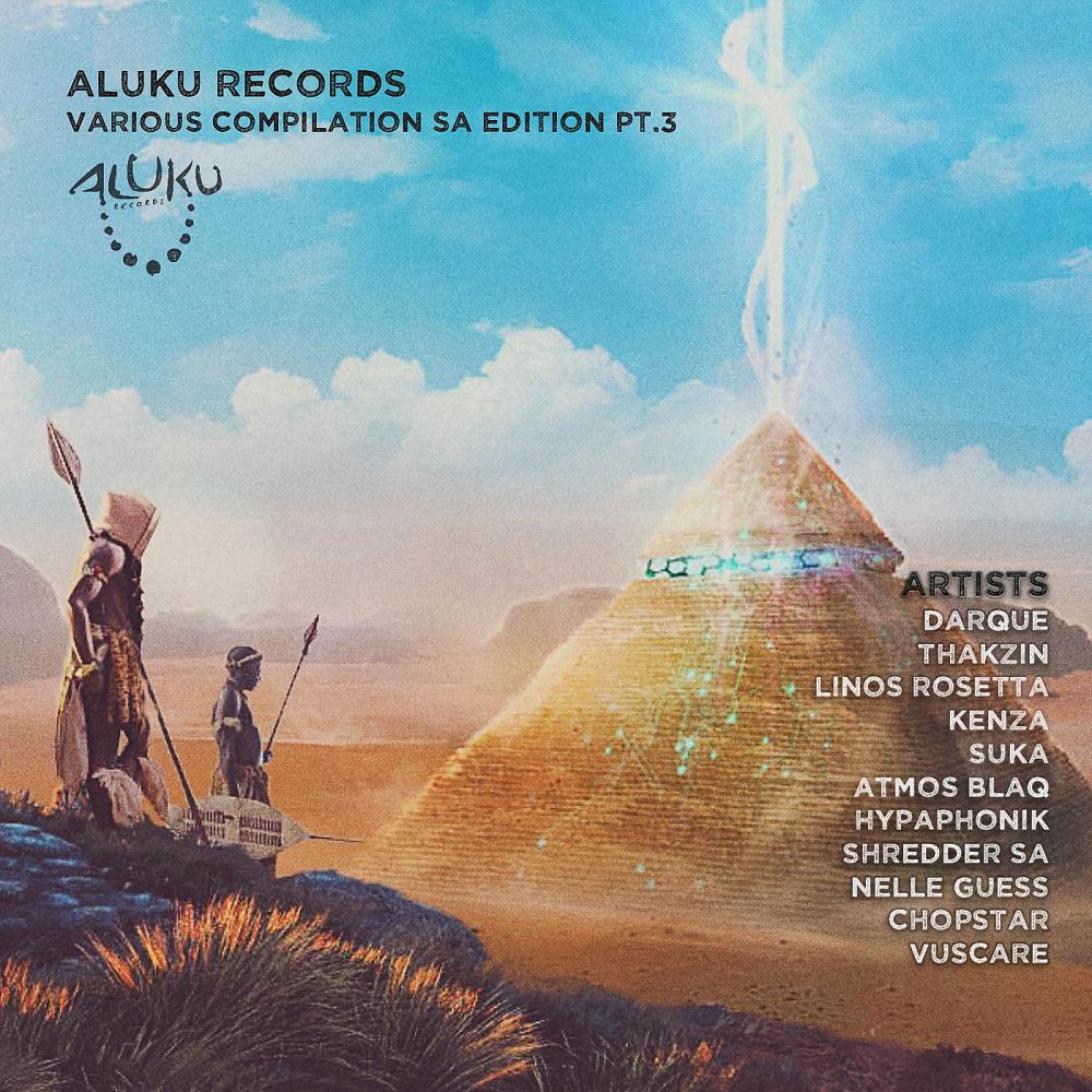 Постер альбома Aluku Records Various Compilation SA Edition, Pt. 3