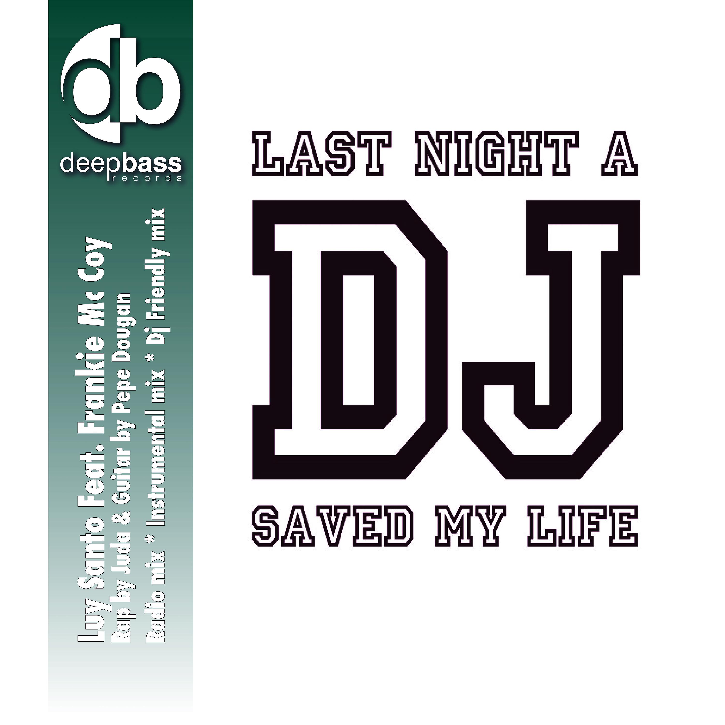Постер альбома Last Night a DJ Saved My Life (Radio Edit & DJ Friendly Mix)
