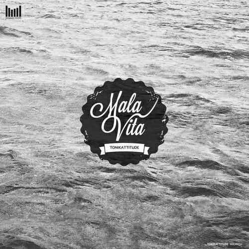 Tonikattitude - Malavita (Enrico Fuerte Remix)