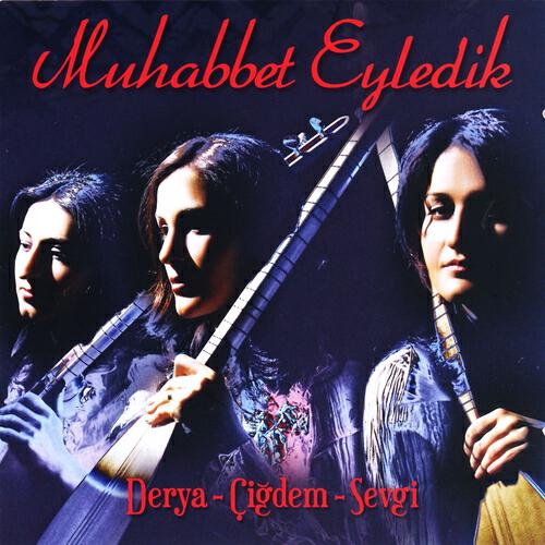 Derya - Dün Gece Seyrimde