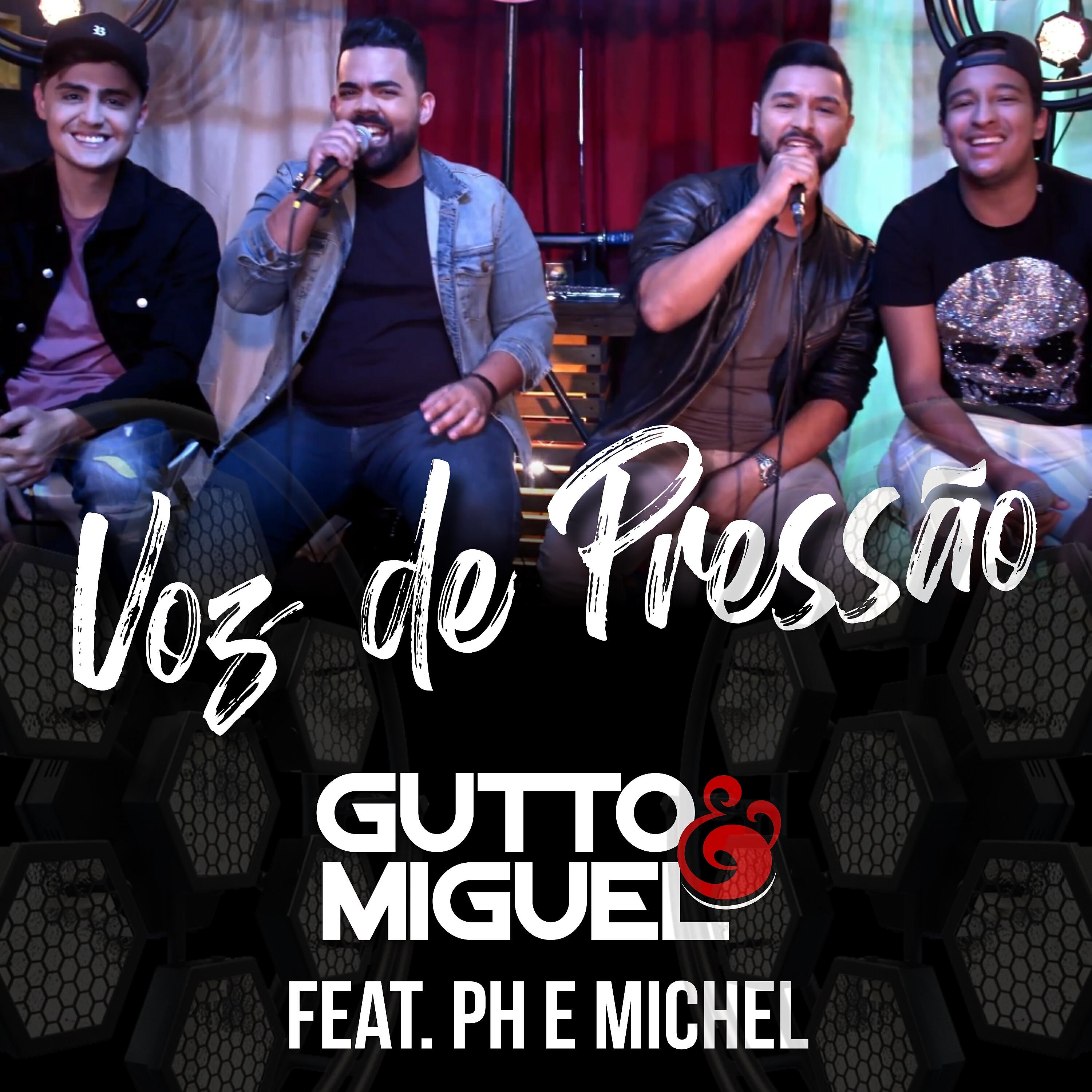 Gutto e Miguel - Voz de Pressão