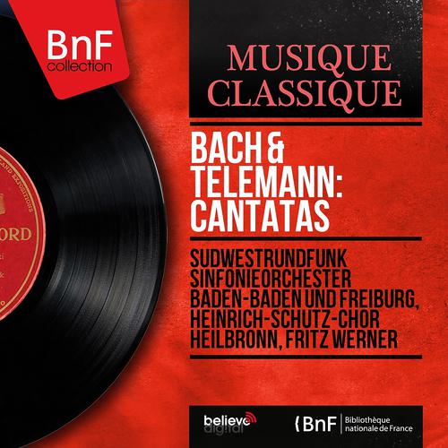 Постер альбома Bach & Telemann: Cantatas (Mono Version)