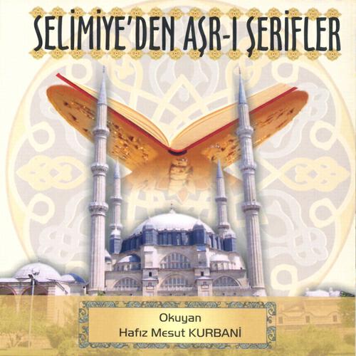 Hafız Mesut Kurbani - Ahzab Suresi 38-46 Ayetler
