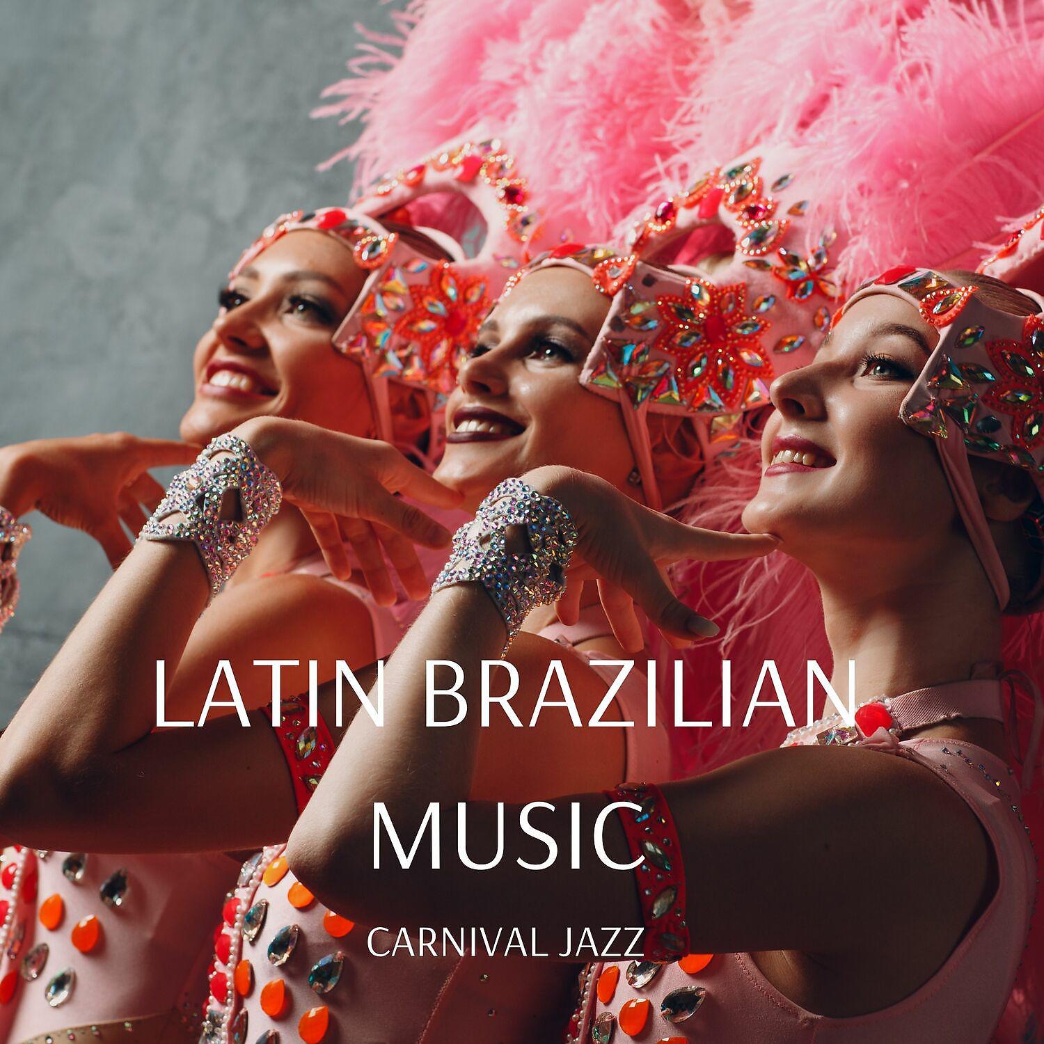Постер альбома Jazz Party, Latin Brazilian Music