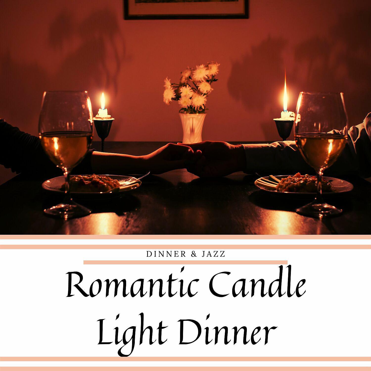 Постер альбома Jazz Music for Romantic Candle Light Dinner
