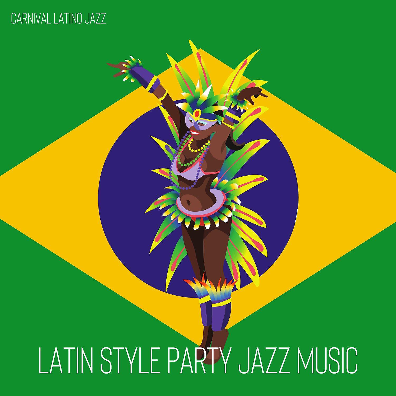 Постер альбома Latin Style Party Jazz Music