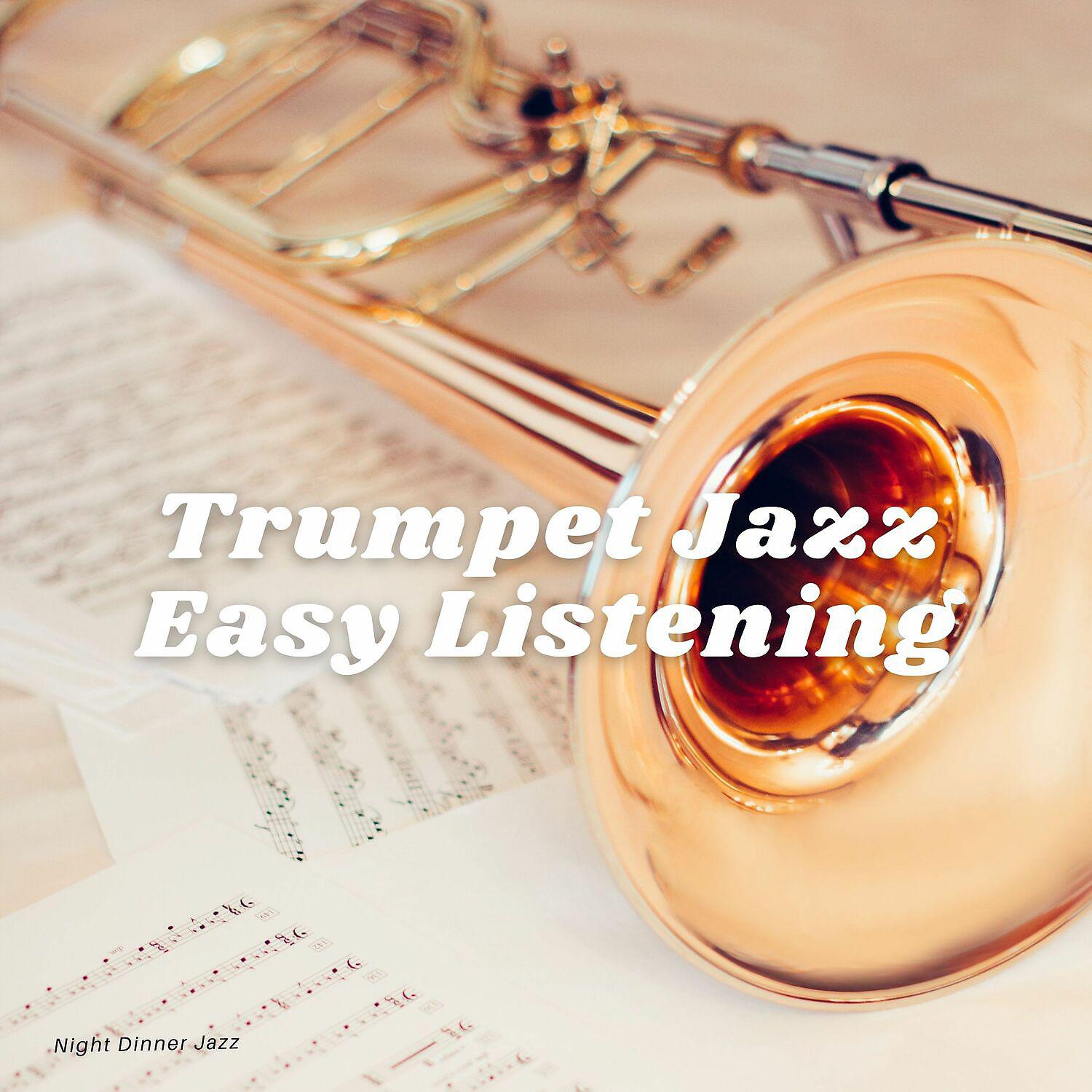 Постер альбома Trumpet Jazz Easy Listening