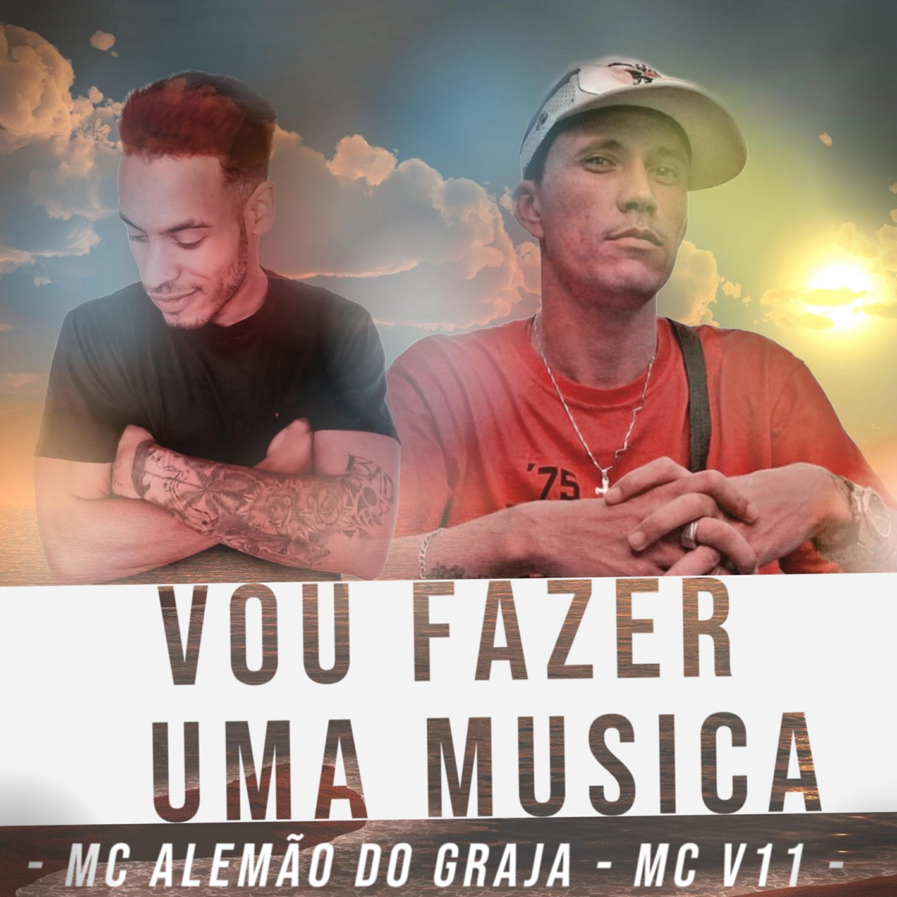 MC ALEMÃO DO GRAJA - Vou Fazer uma Musica.