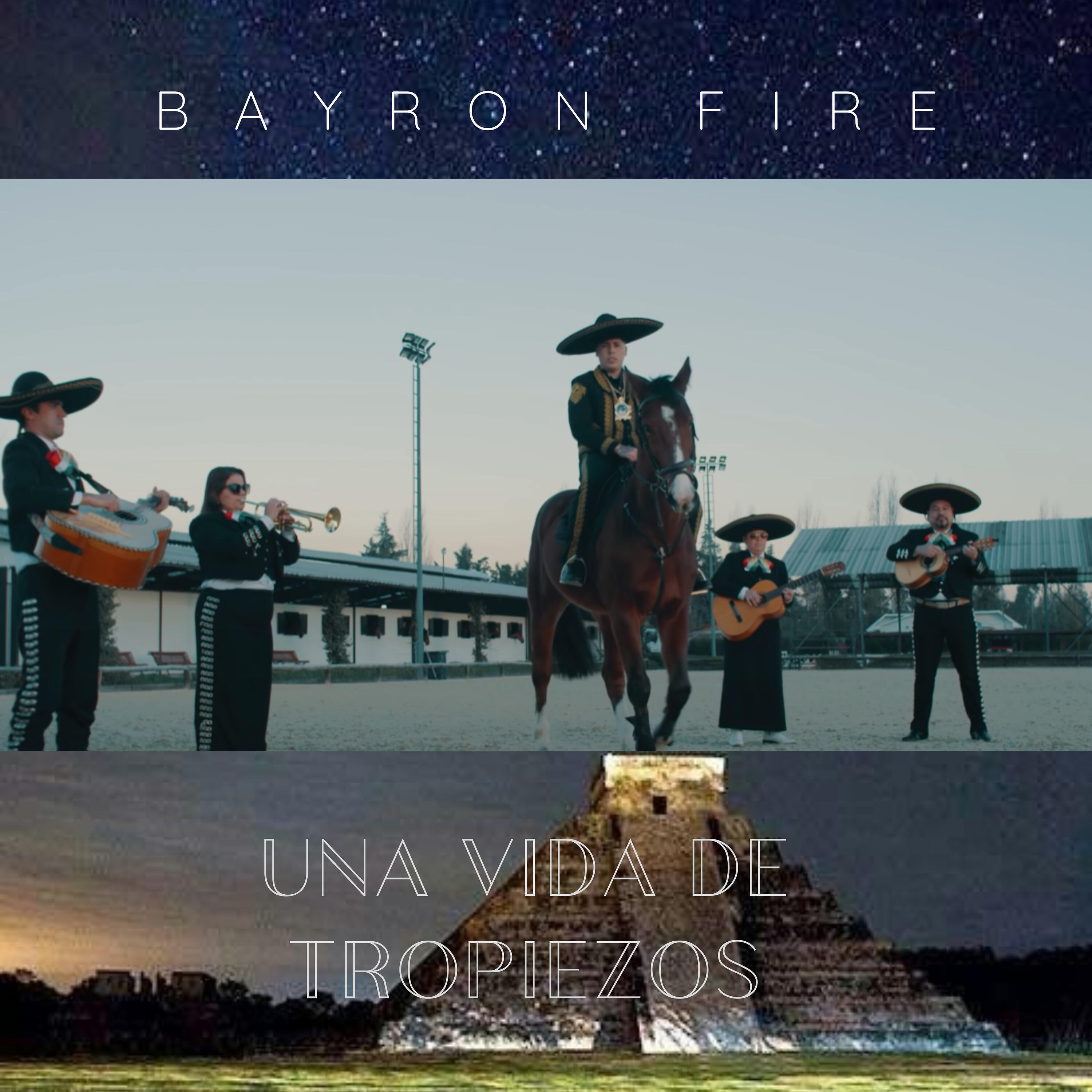 Bayronfire - Una Vida de Tropiezos