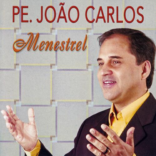 Padre João Carlos - Dia Feliz