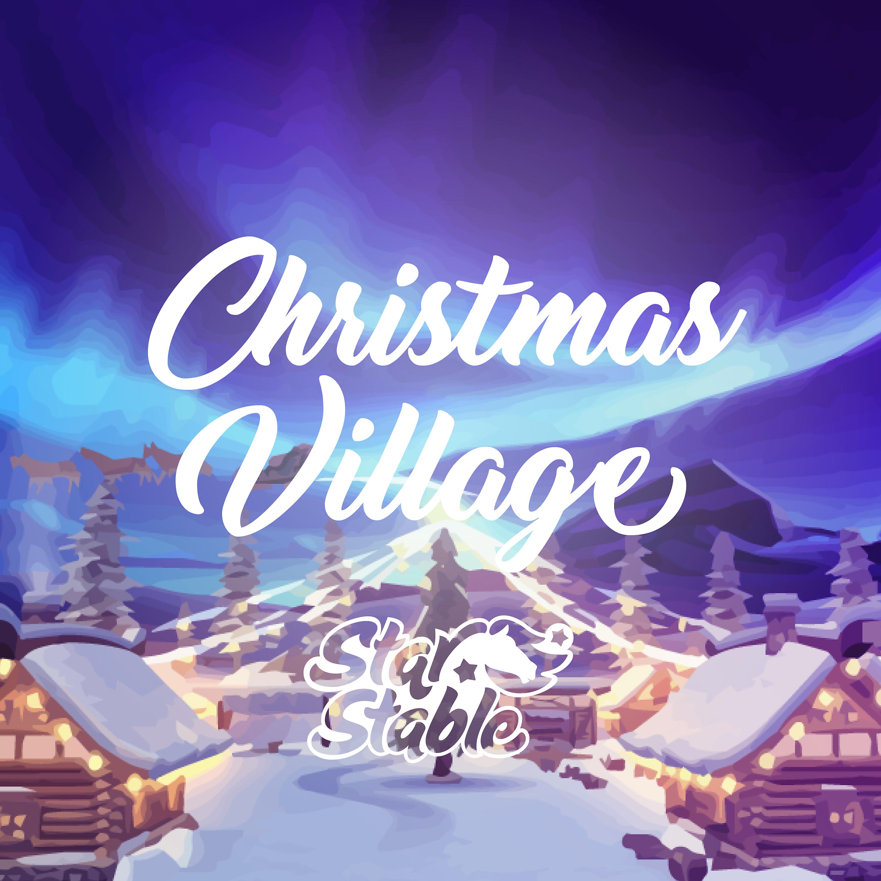 Постер альбома Christmas Village (Original Star StableSoundtrack)