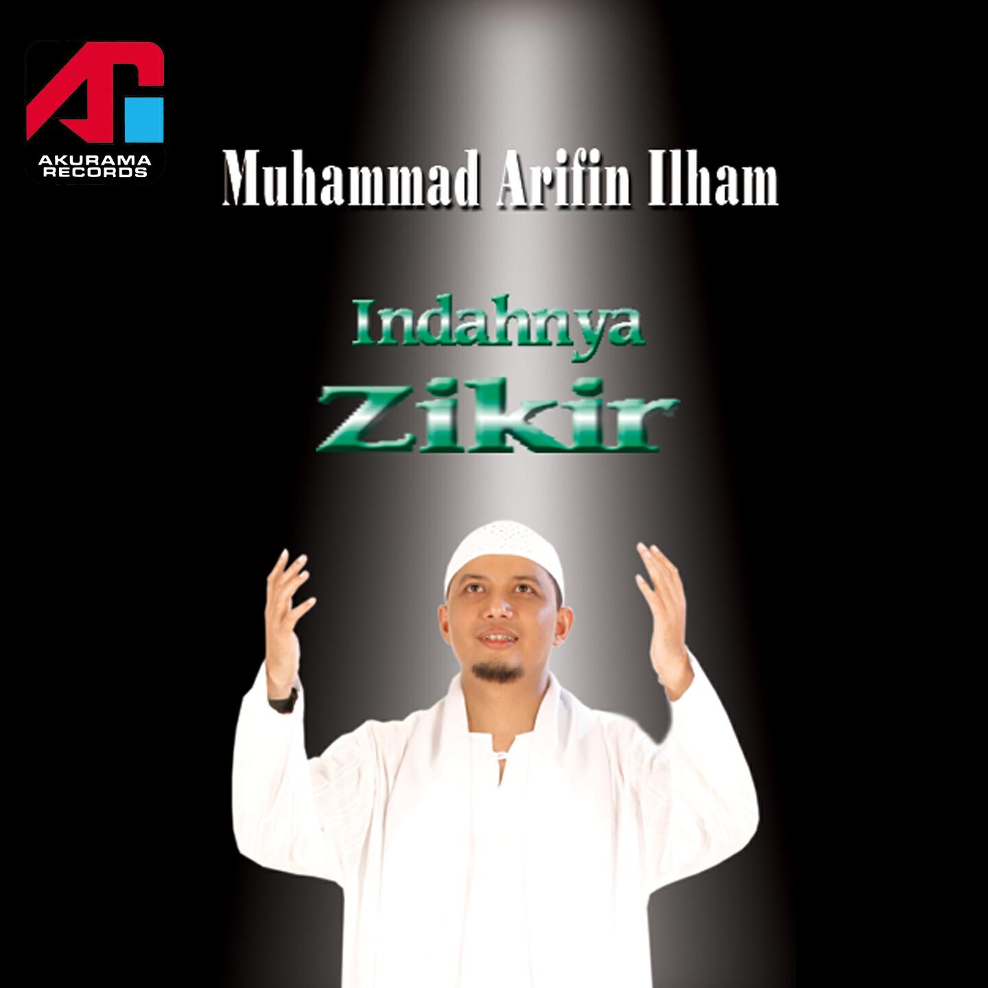 Muhammad Arifin Ilham - Indahnya Zikir, Pt. 7
