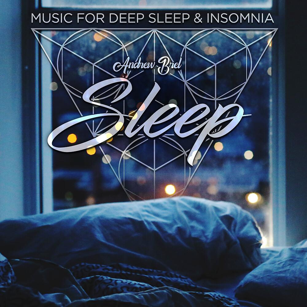 Постер альбома Music for Deep Sleep & Insomnia