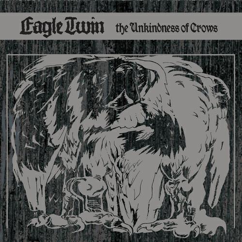 Eagle Twin - Carry On, King of Carrion