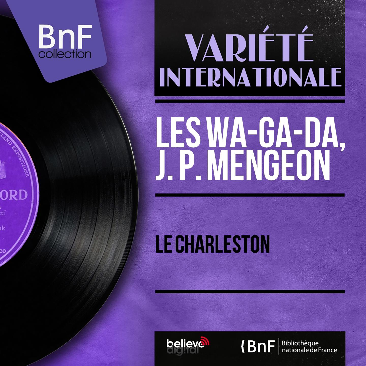 Постер альбома Le charleston (Mono Version)
