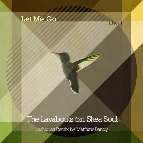 The Layabouts - Let Me Go (Instrumental)