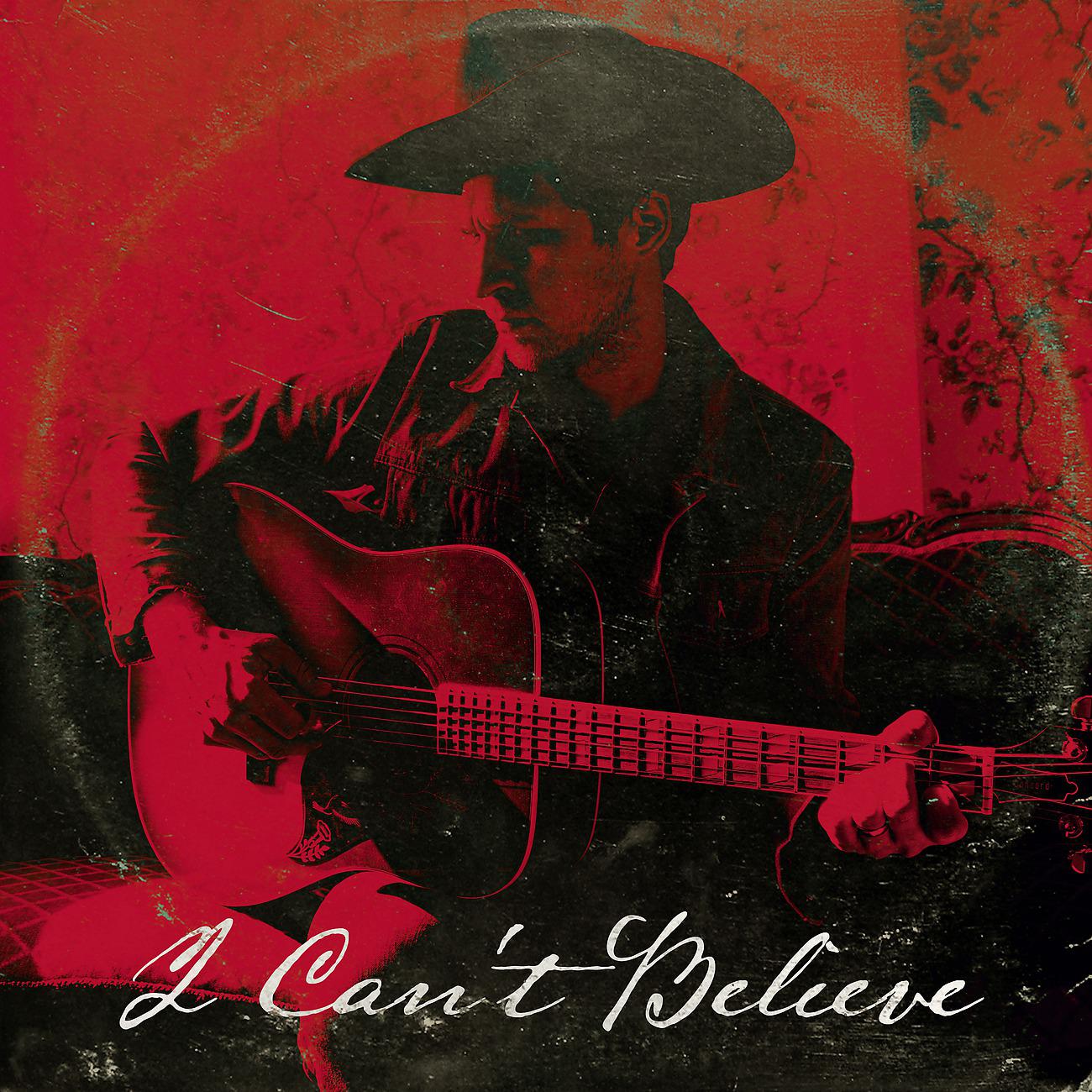 Постер альбома I Can´t Believe