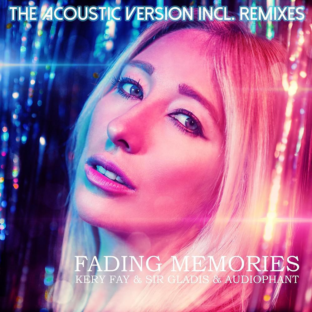 Постер альбома Fading Memories (The Acoustic Version Incl. Remixes)